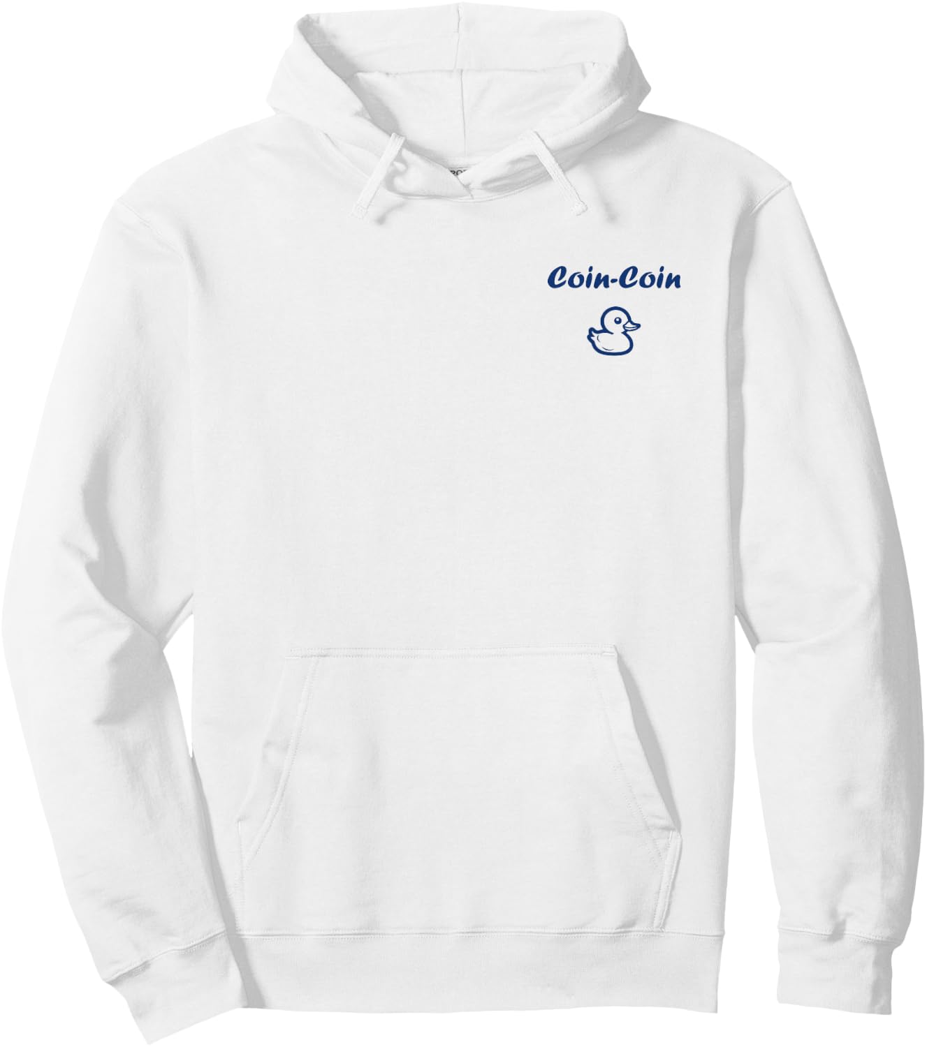 Citation Canard Enfant Humour Canard Coin-Coin Hoodie - Hoodie | White