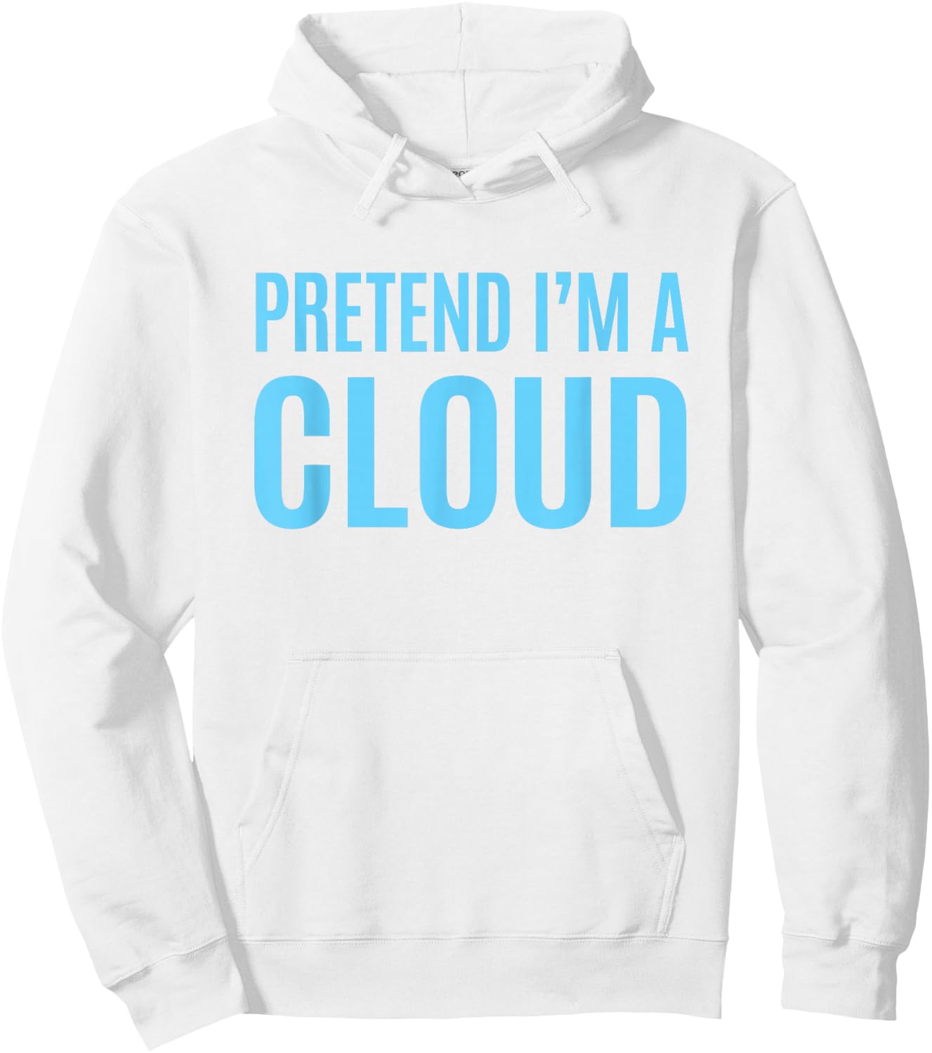 Pretend I'm A Cloud Easy White Halloween Costume Hoodie - Hoodie | White