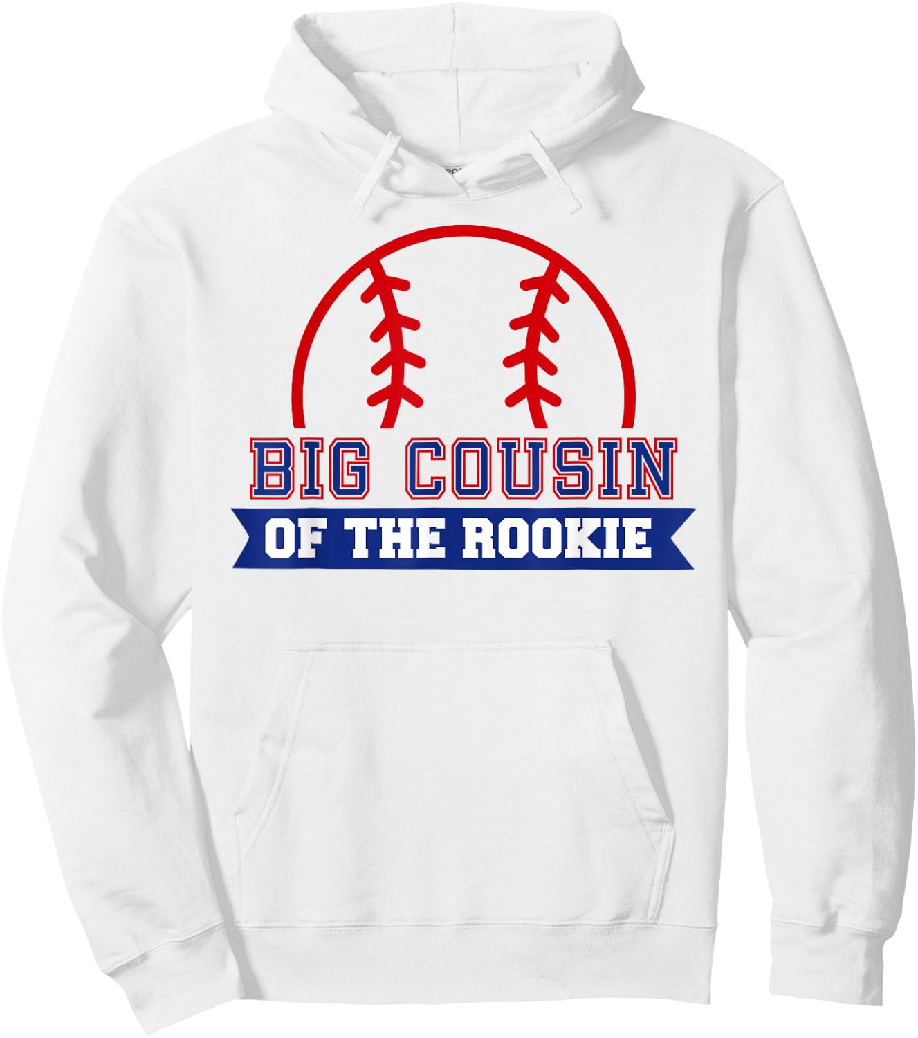 Big Cousin of Rookie 1st Birthday Baseball Theme Matching Hoodie - Hoodie | White