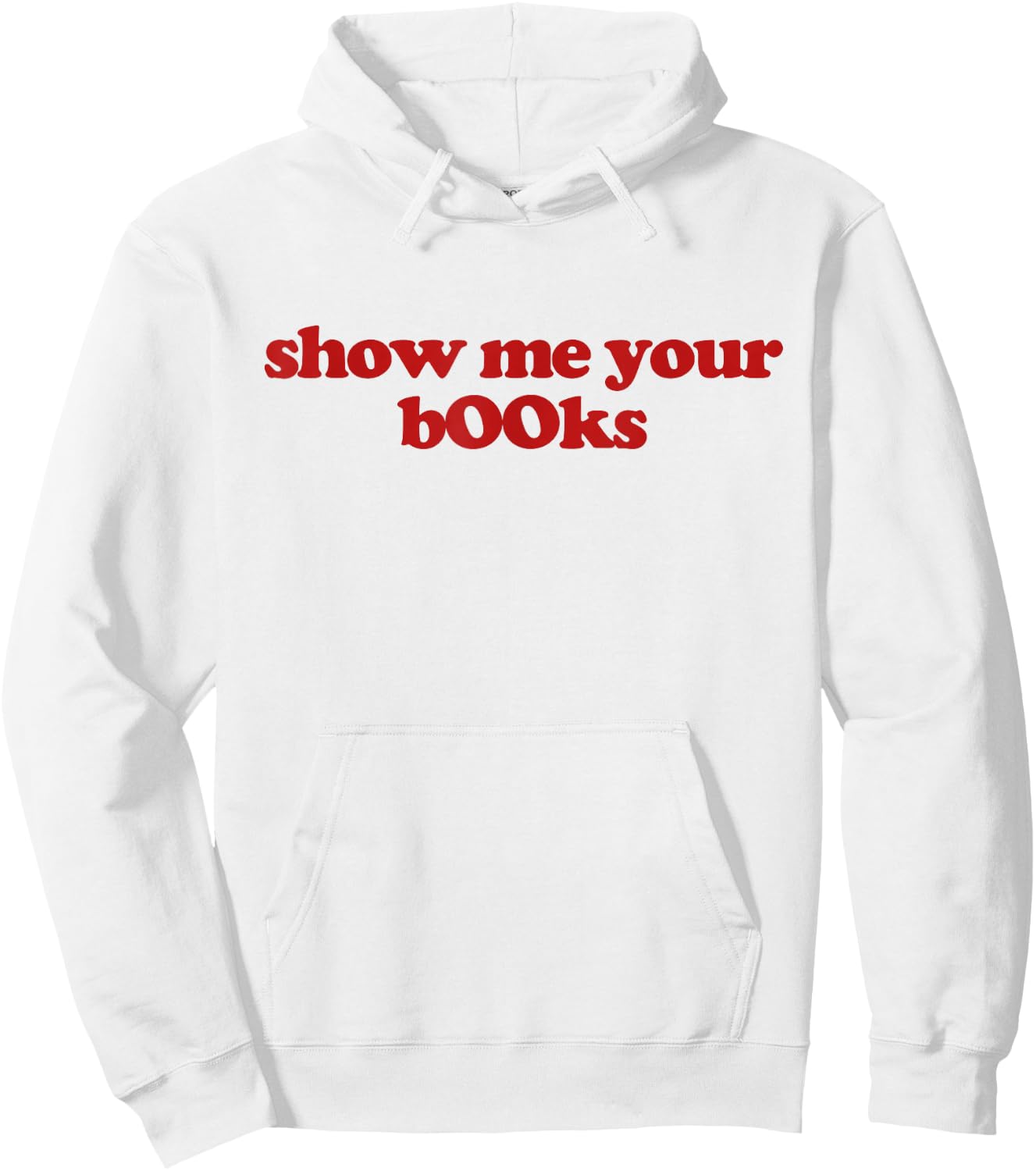 Show Me Your Books Y2k Aesthetic Trendy Hoodie - Hoodie | White