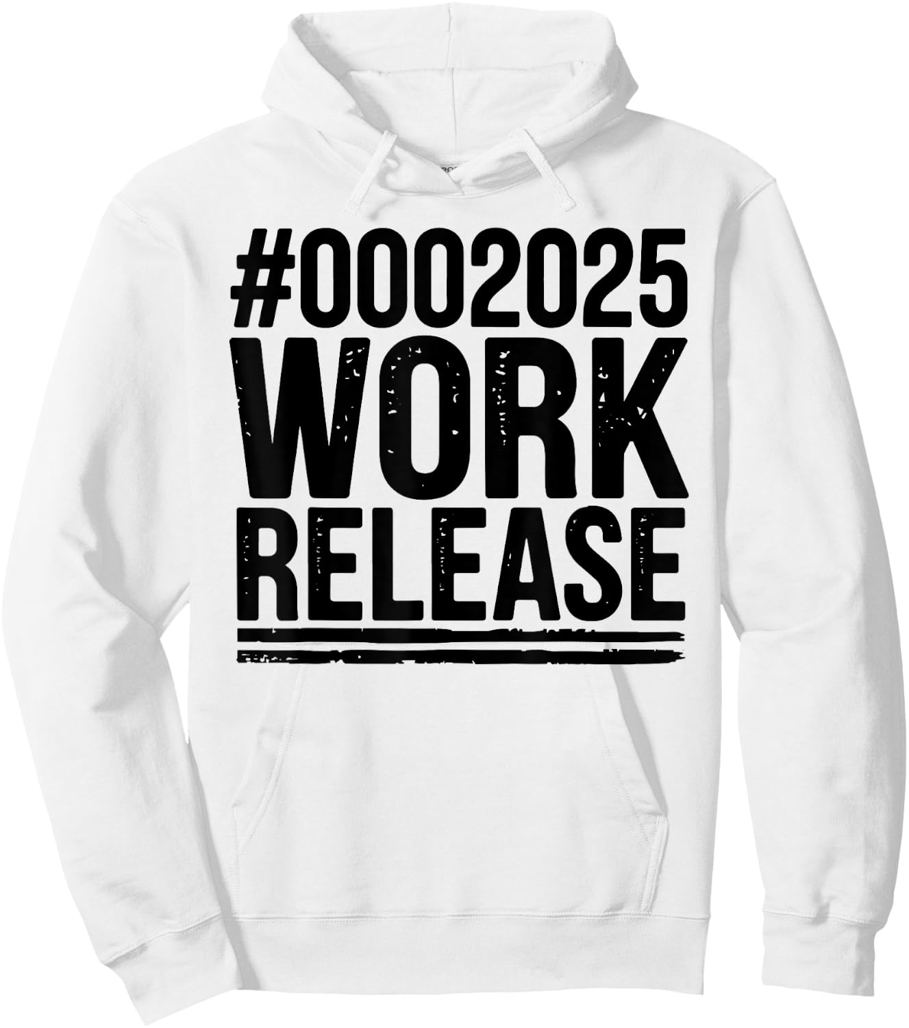 2025 Work Release Funny Retirement 2025 Retired Men Women Hoodie - Hoodie | White