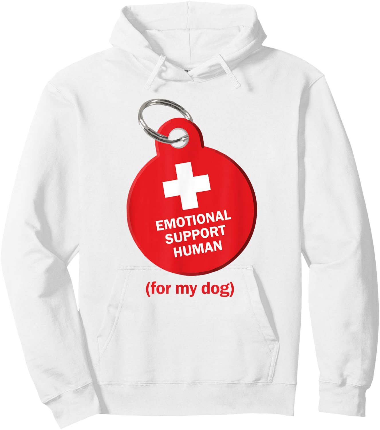 Emotional Support Human for my Dog Hoodie - Hoodie | White