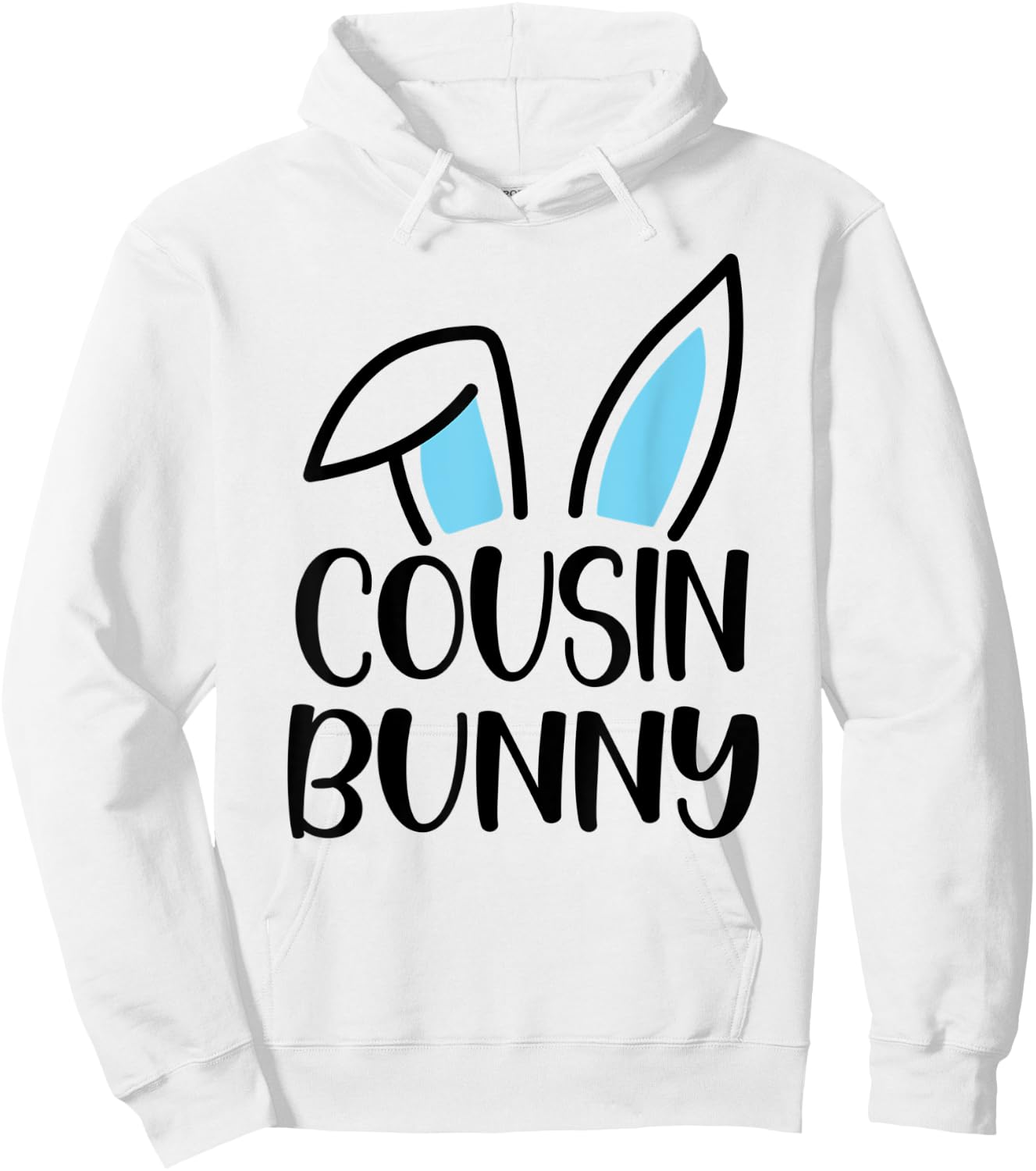Funny Cousin Bunny Happy Easter Family Matching Hoodie - Hoodie | White