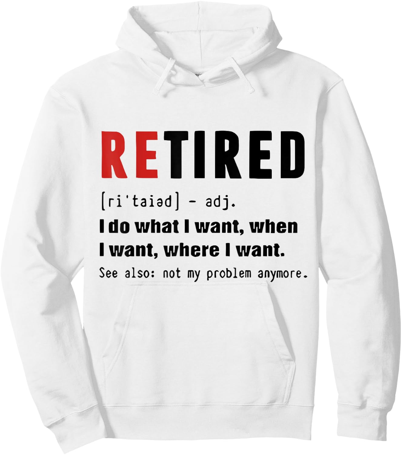 Retired Definition Retirement Definition Men Hoodie - Hoodie | White