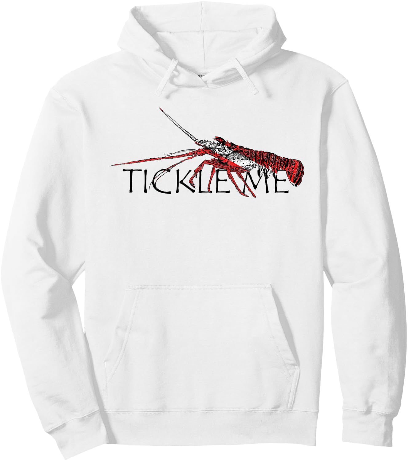 Spiny Lobster Tickle Me Funny Hoodie - Hoodie | White