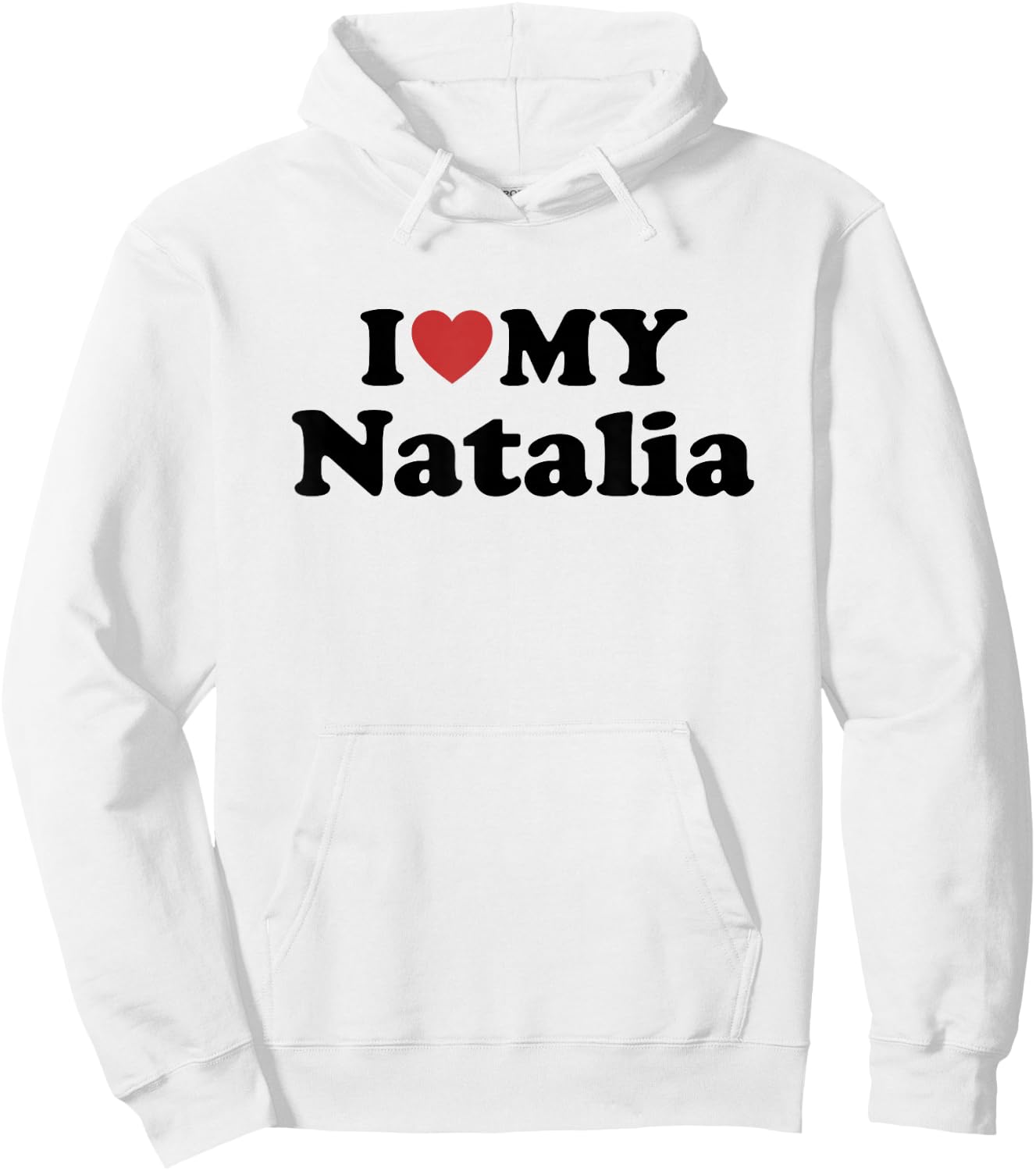 I Love My Natalia First Name Matching Couple Outfit Hoodie - Hoodie | White