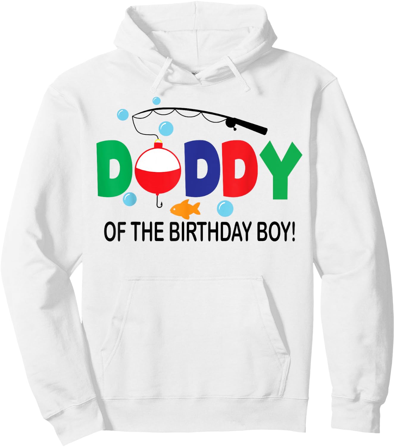Daddy of The Birthday Boy 1st Birthday Fishing Theme Boy Hoodie - Hoodie | White