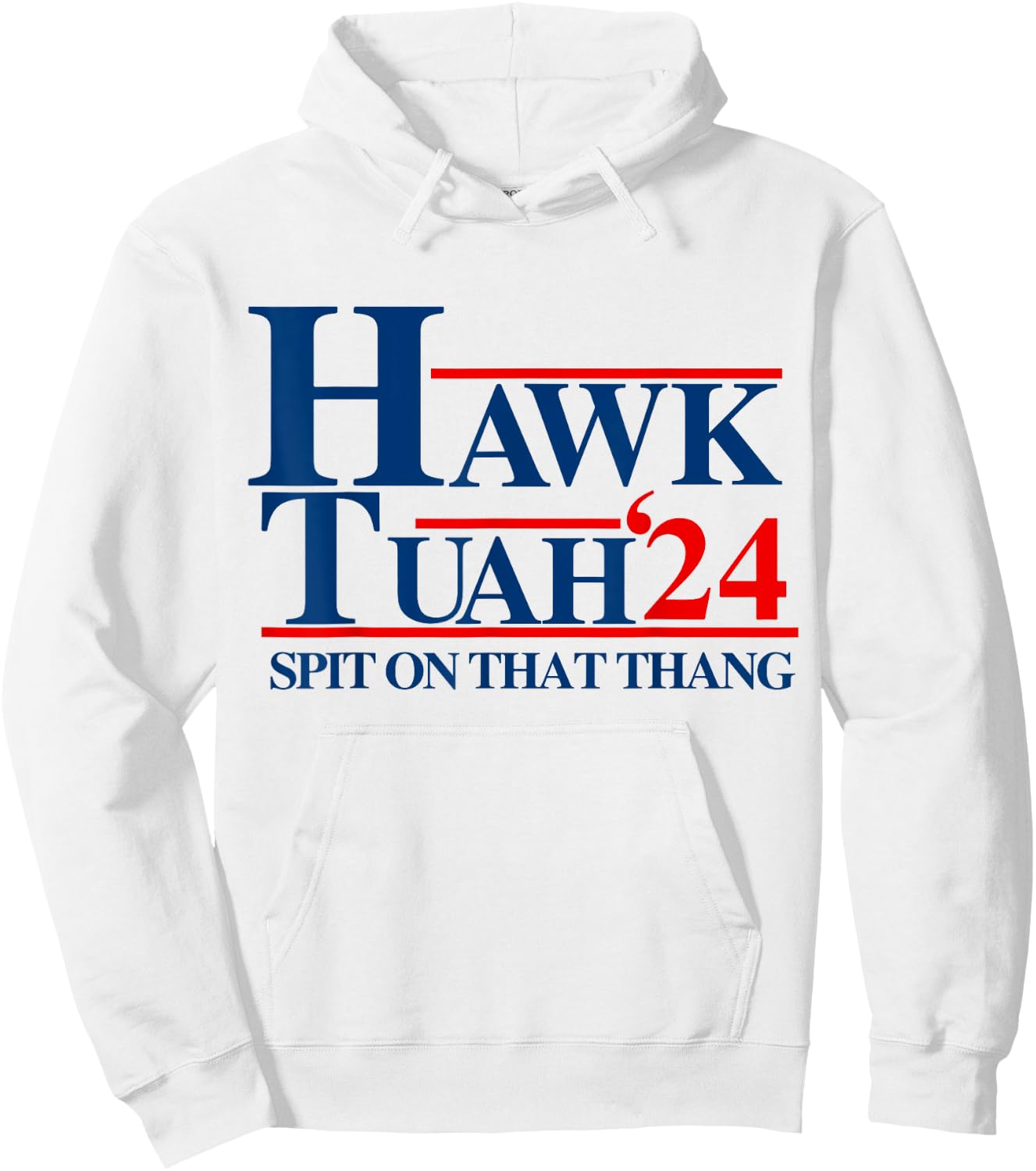Hawk Tuah - Spit on That Thang Hoodie - Hoodie | White
