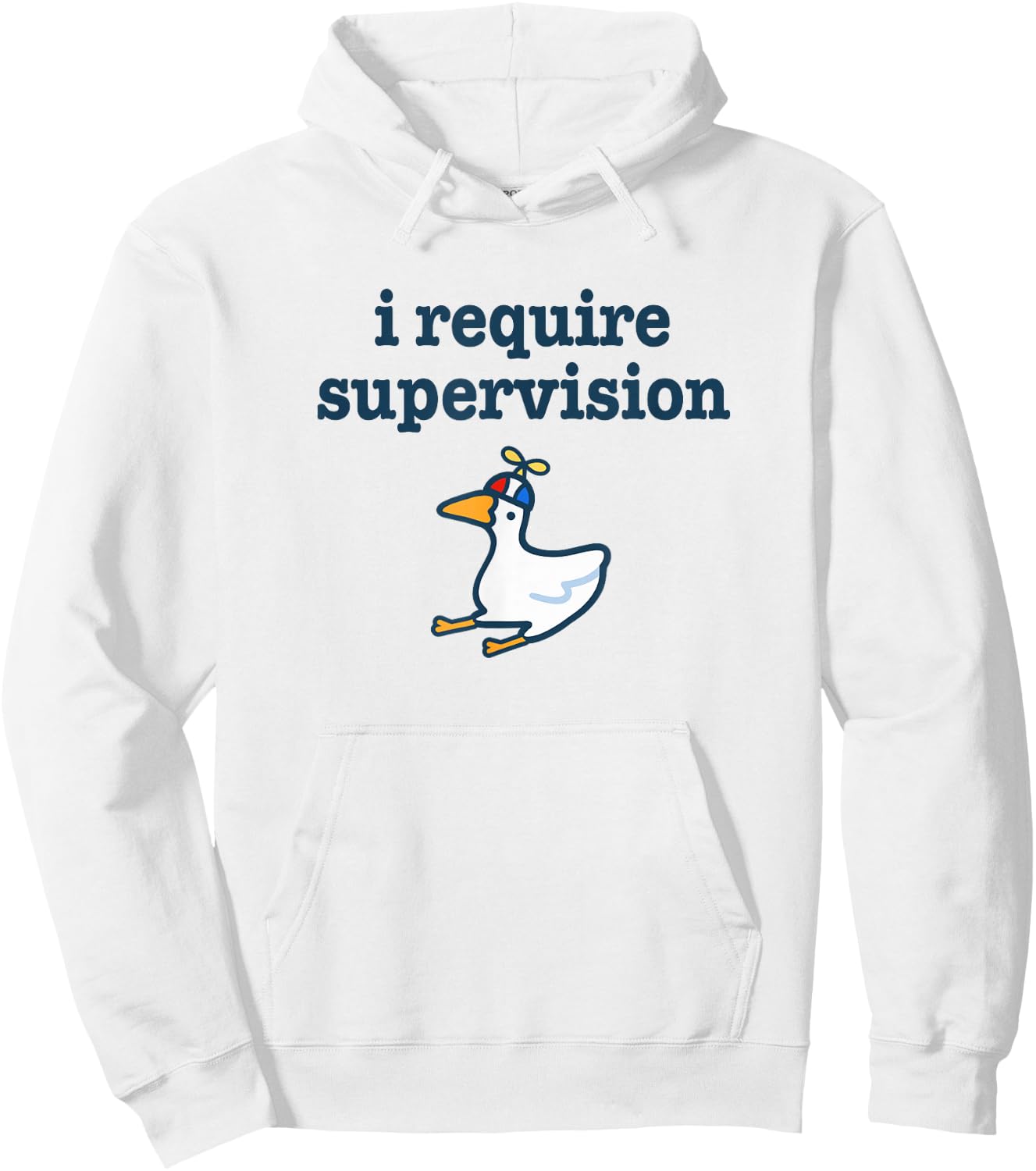 I Require Supervision Silly Goose Funny Troublemaker Meme Hoodie - Hoodie | White