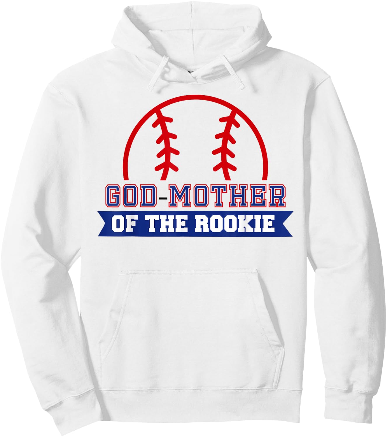 God-Mother of Rookie 1st Birthday Baseball Theme Matching Hoodie - Hoodie | White