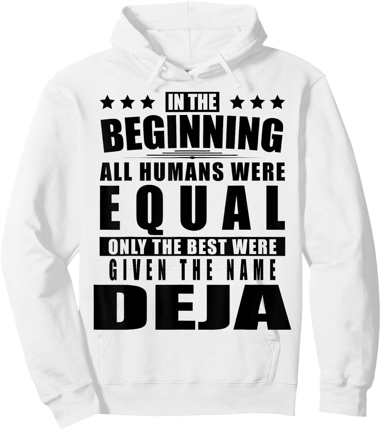 Name Deja First Name Gifts - Funny Personalized Gift Hoodie - Hoodie | White