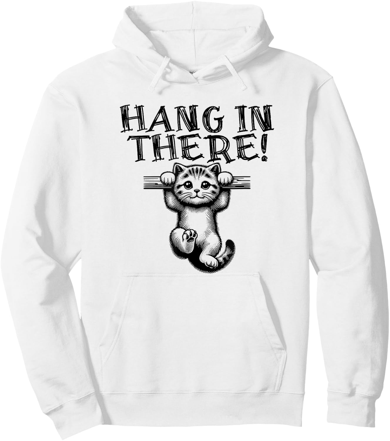 Hang In There Cute Cat Hoodie - Hoodie | White