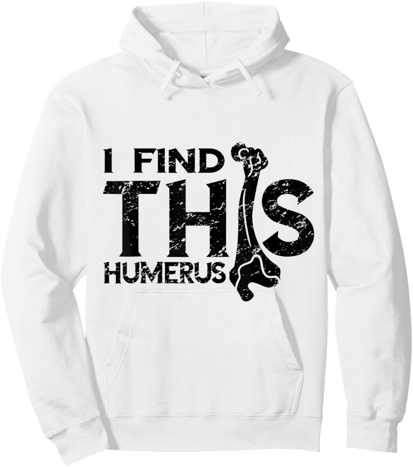Kinesiologist I Find This Humerus Kinesiology Vintage Bone Hoodie - Hoodie | White