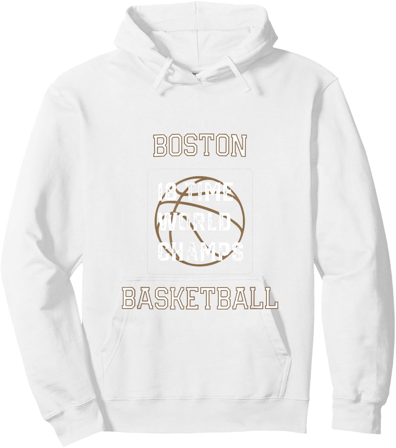 18 Time World Champs Boston Basketball Hoodie - Hoodie | White