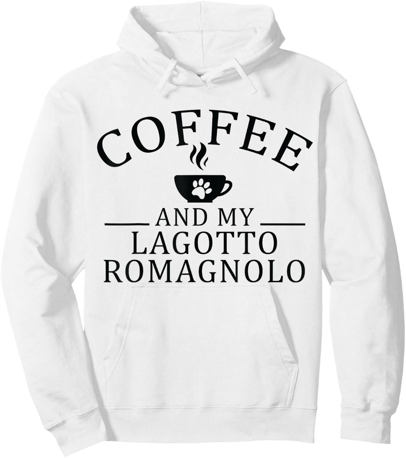 Lagotto Romagnolo Dog And Coffee Men Women Hoodie - Hoodie | White