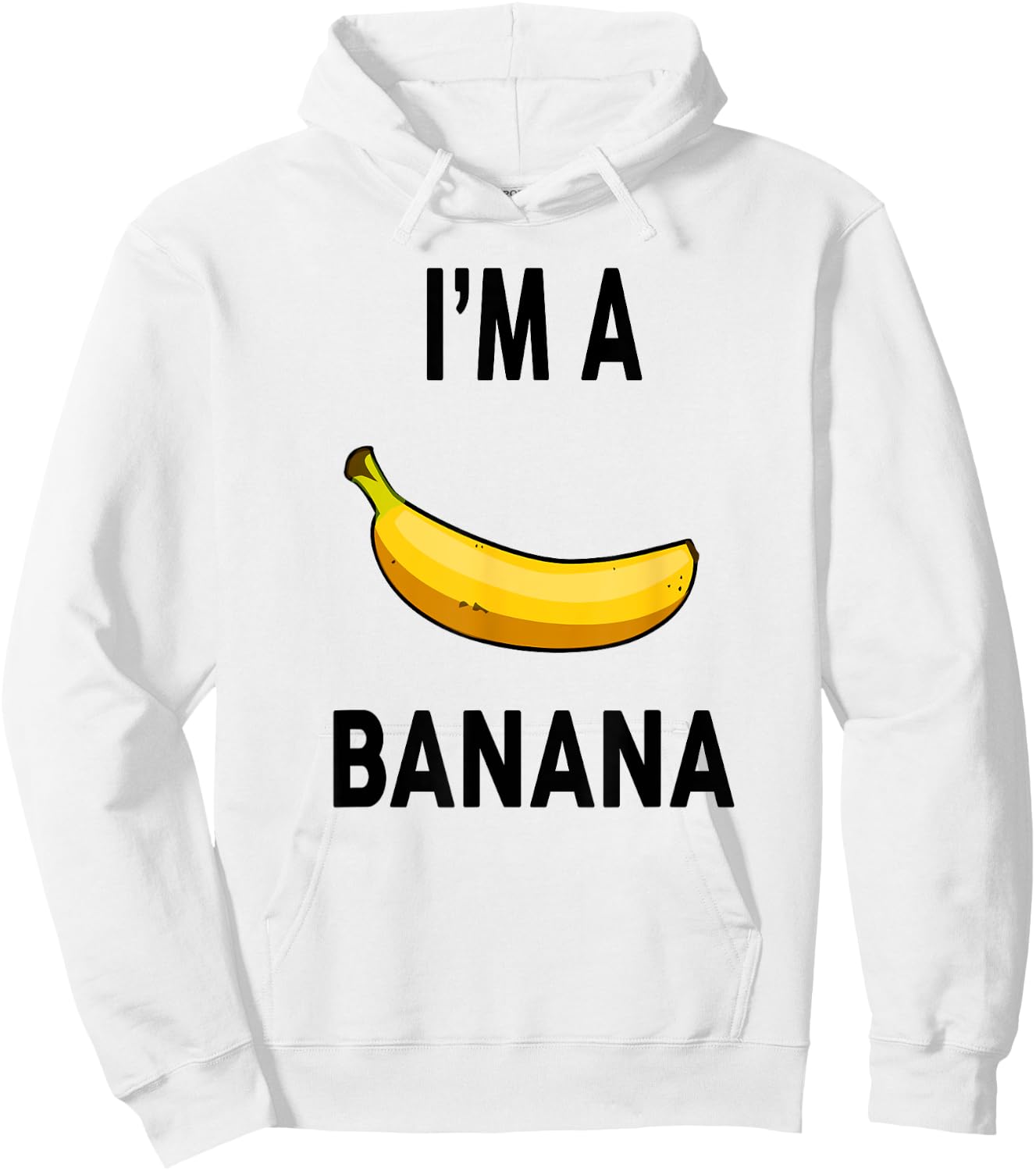I'm a Banana Shirt Banana Im A Banana Shirt Halloween Hoodie - Hoodie | White
