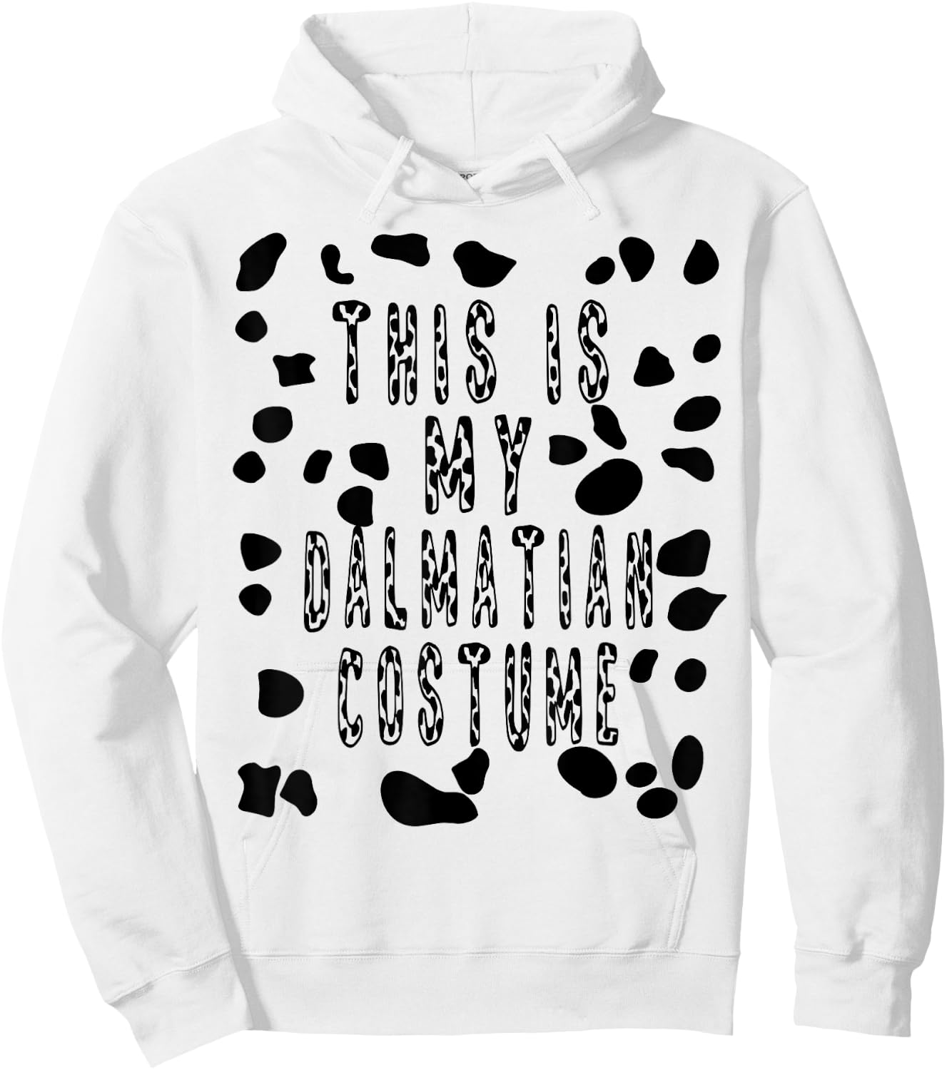This is My Dalmatian Costume Shirt - Pretend Dog Spots Women Kids Hoodie - Hoodie | White
