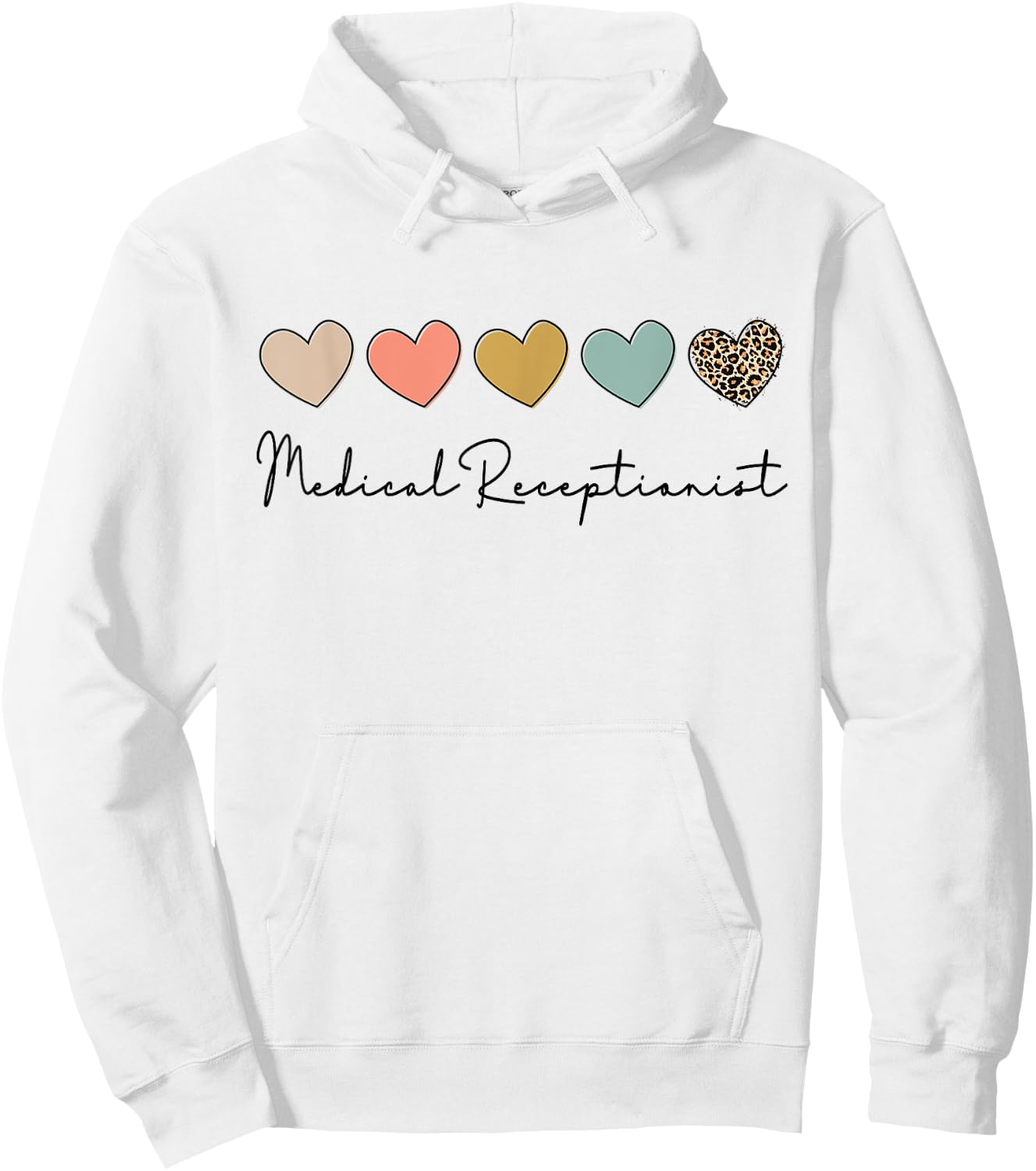 Medical Receptionist Medical Secretary Appreciation Hoodie - Hoodie | White