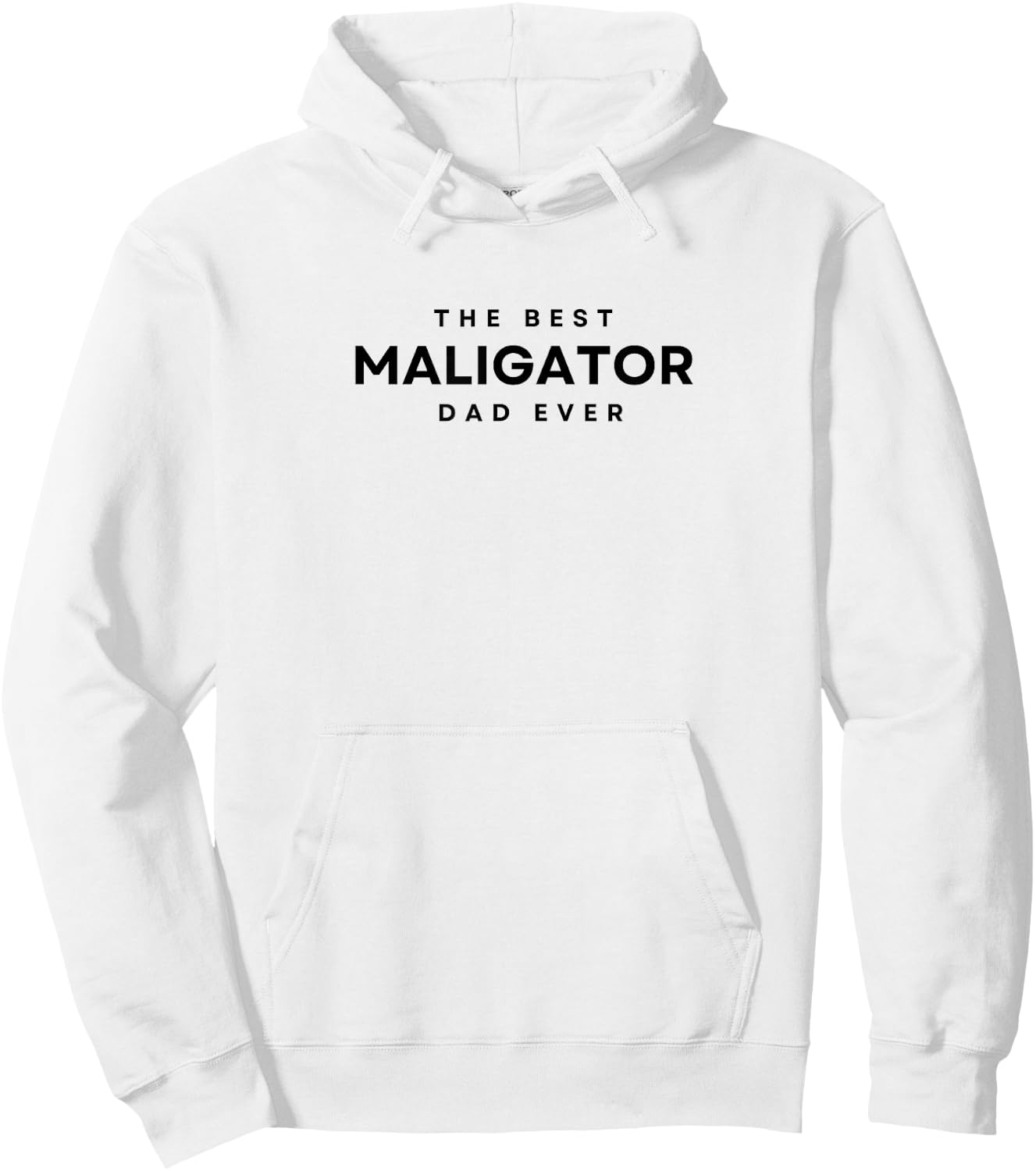 The Best Maligator Dad Ever. Maligator Dog Dad, Papa Hoodie - Hoodie | White