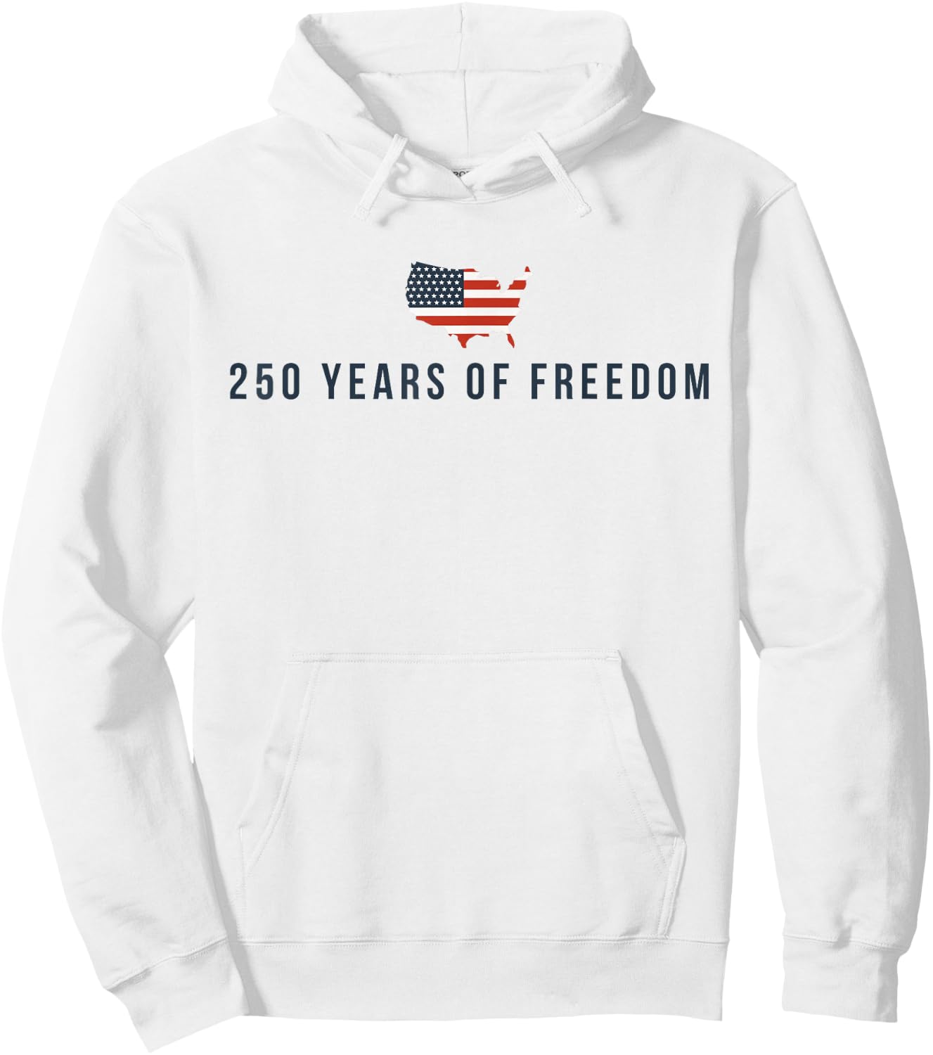 250 Years of Freedom 250th Anniversary USA Flag 4th of July Hoodie - Hoodie | White
