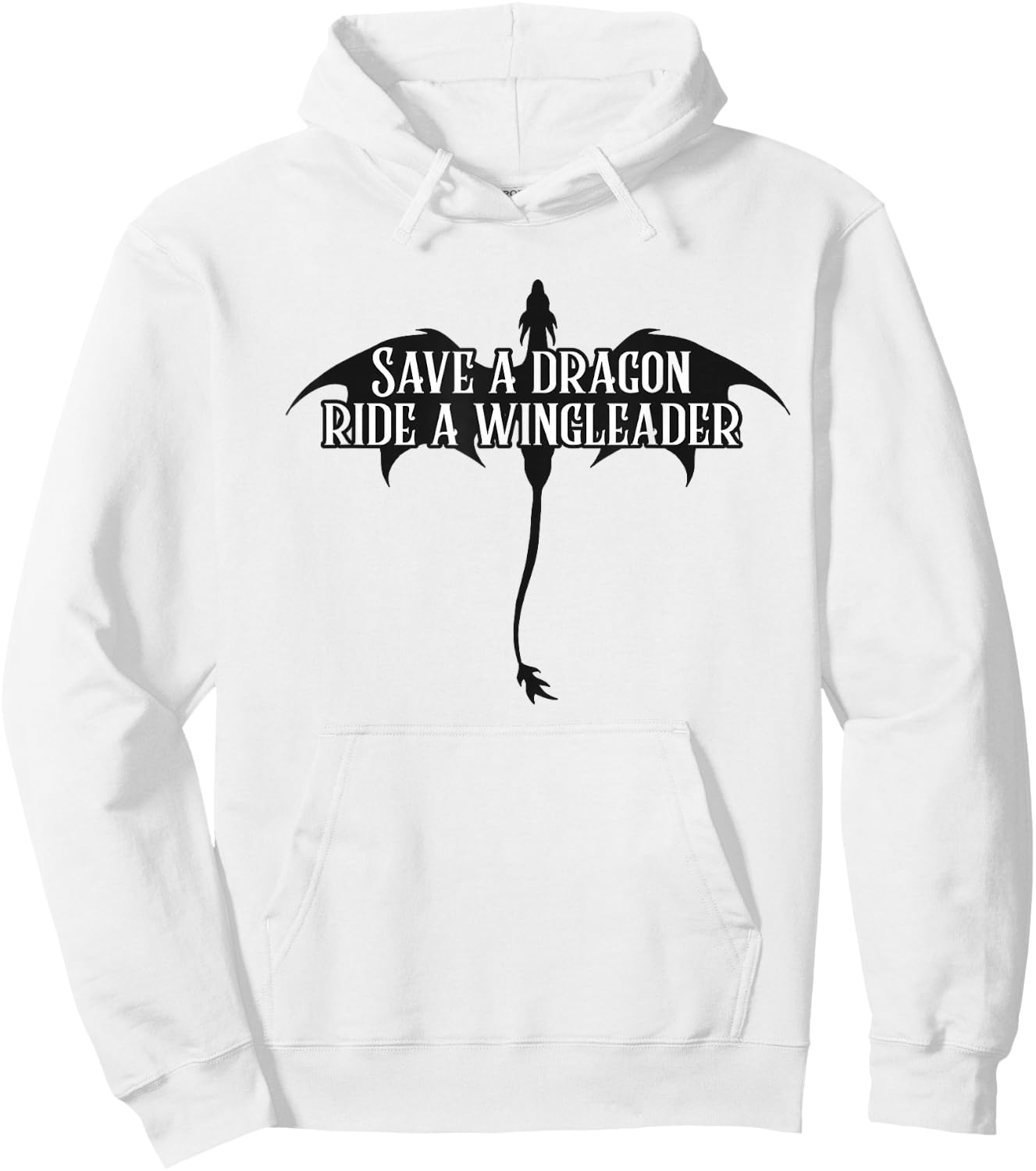 Save a dragon ride a wingleader Hoodie - Hoodie | White