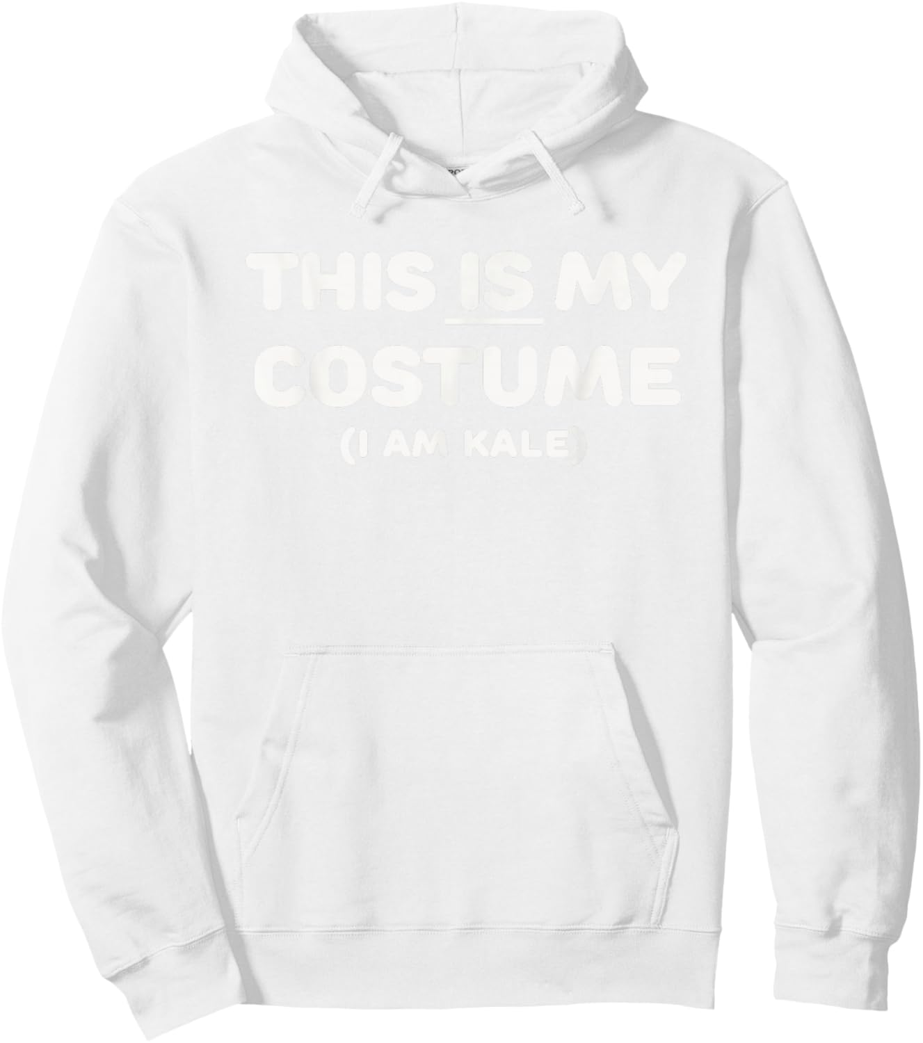 THIS IS MY COSTUME: Kale Vegetable Halloween Green Funny Hoodie - Hoodie | White
