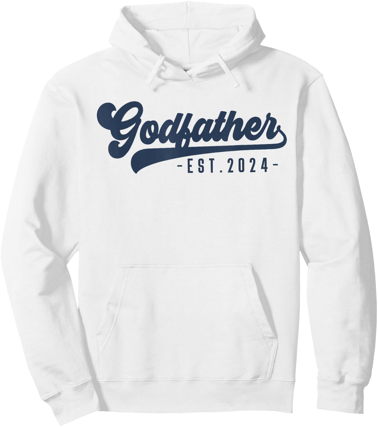 Godfather Est 2024 Godfather To Be Gifts New God Dad Hoodie - Hoodie | White