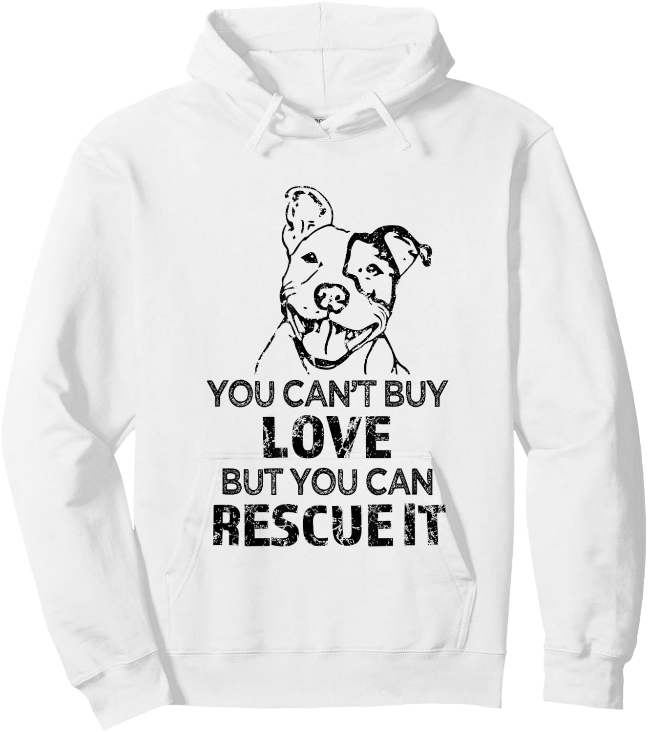 You can't buy love but you can rescue it - Pitbull Shirt Hoodie - Hoodie | White