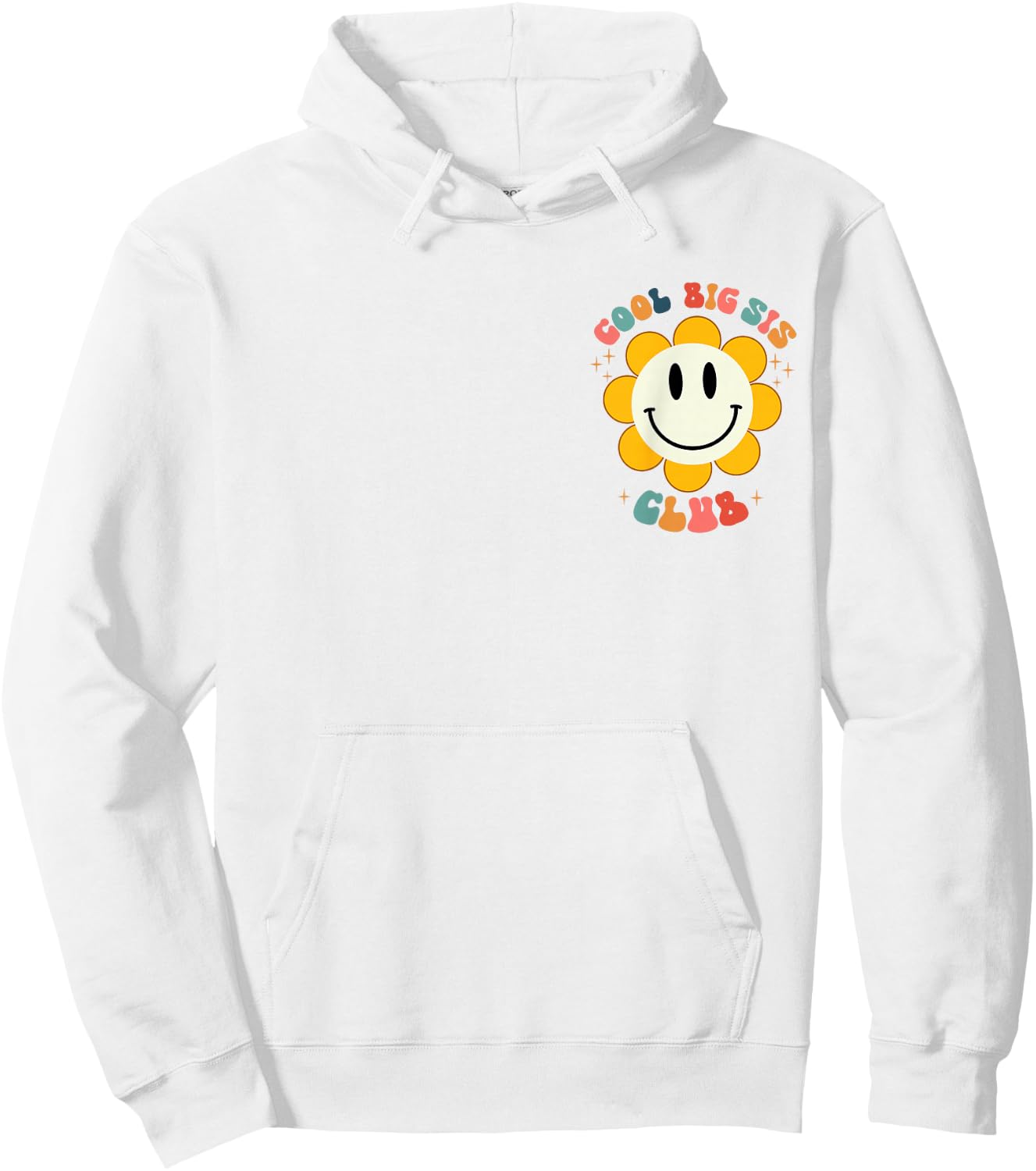 Retro Cool Big Sis Club Floral Big Sister Vorder- und Rückseite Hoodie - Hoodie | White