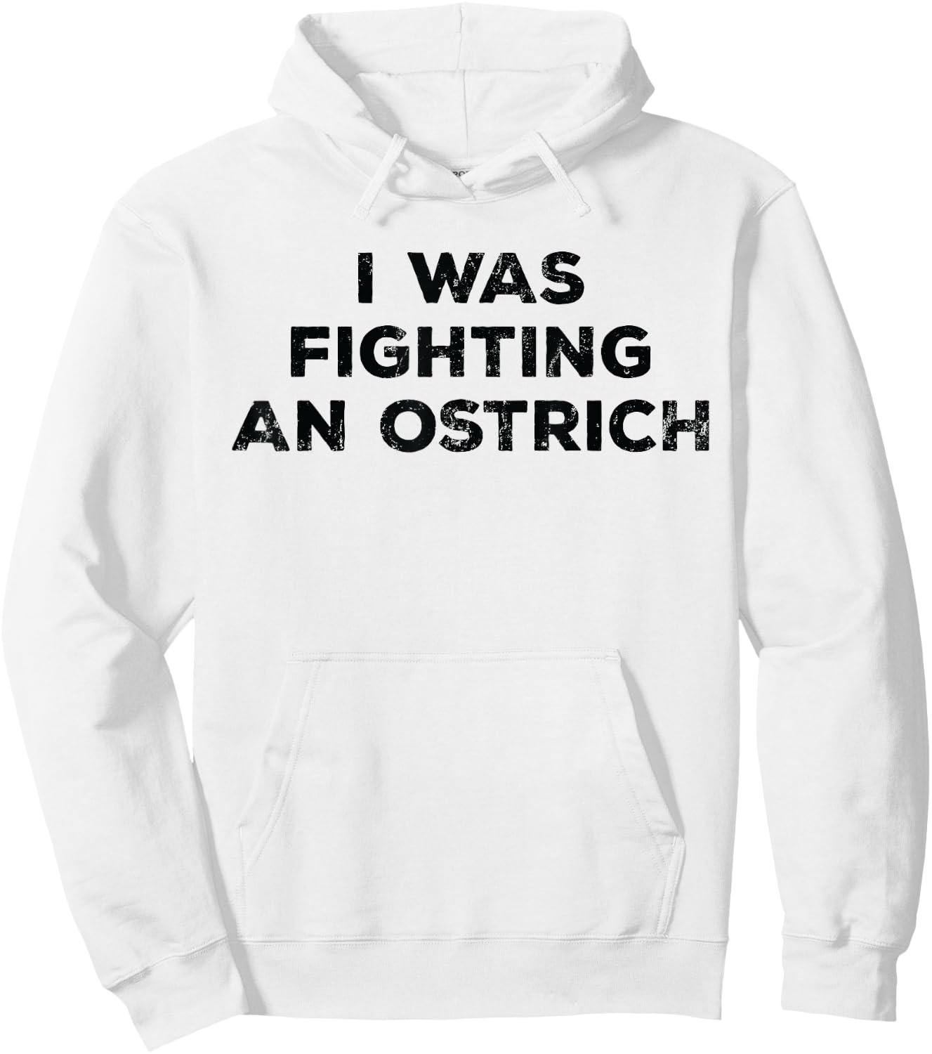 Injury Surgery - I Was Fighting An Ostrich Hoodie - Hoodie | White