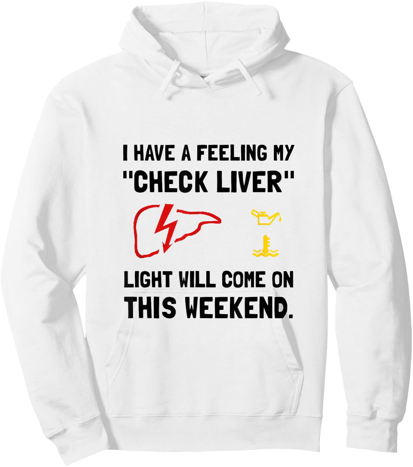 Check Liver Light Funny Hoodie - Hoodie | White