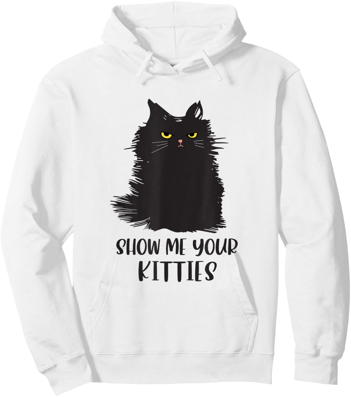 Black cat shirts for kids - Funny Cat Show Me Your Kitties Hoodie - Hoodie | White