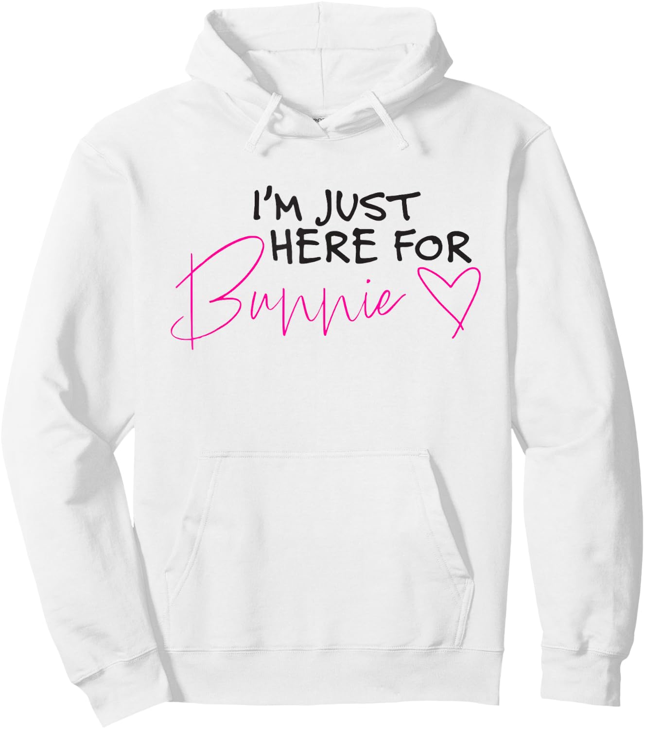 I'm only here for Bunnie Hoodie - Hoodie | White