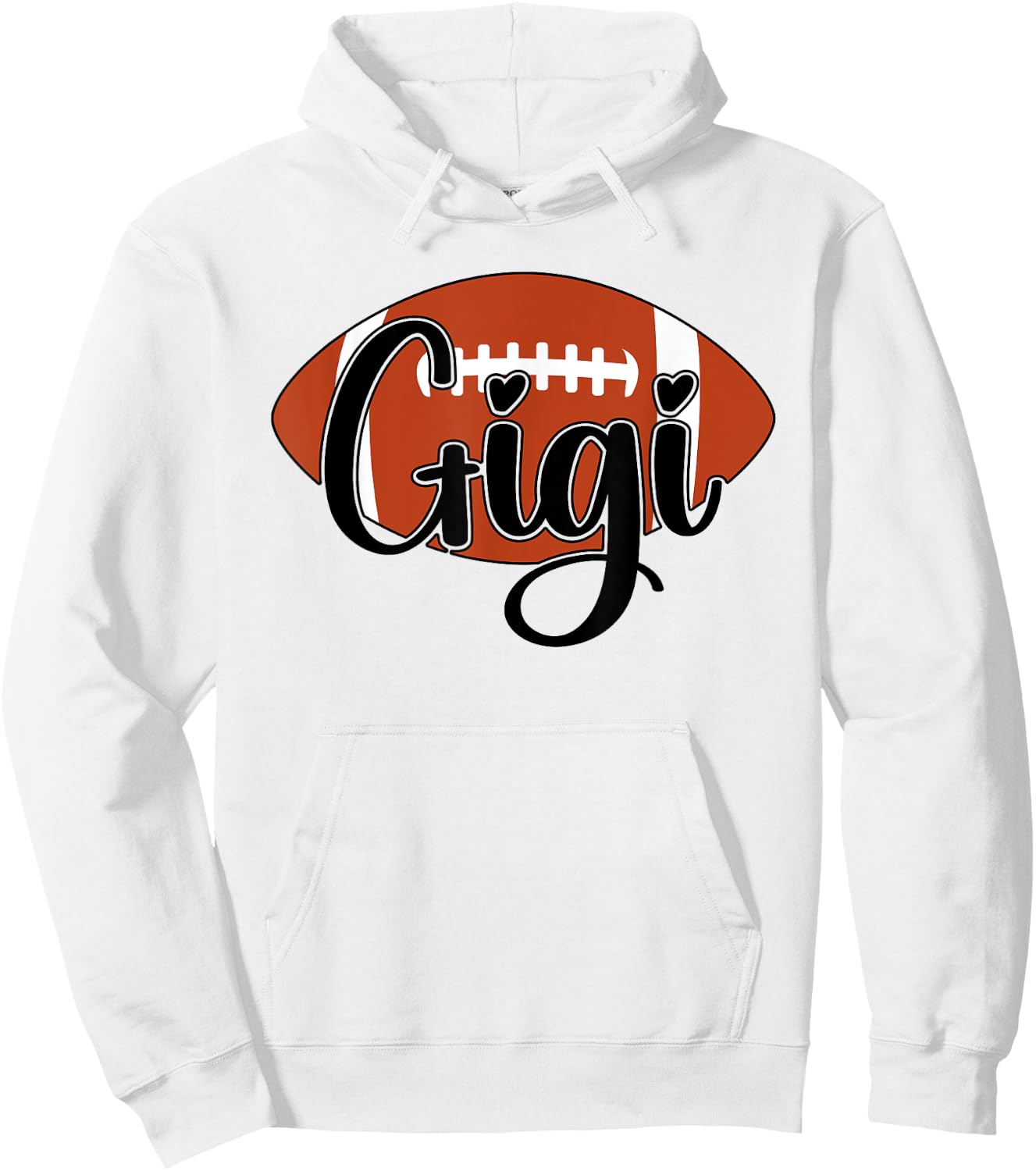 Gigi Football Gigi Proud Grandma Gigi Of A Football Player Hoodie - Hoodie | White