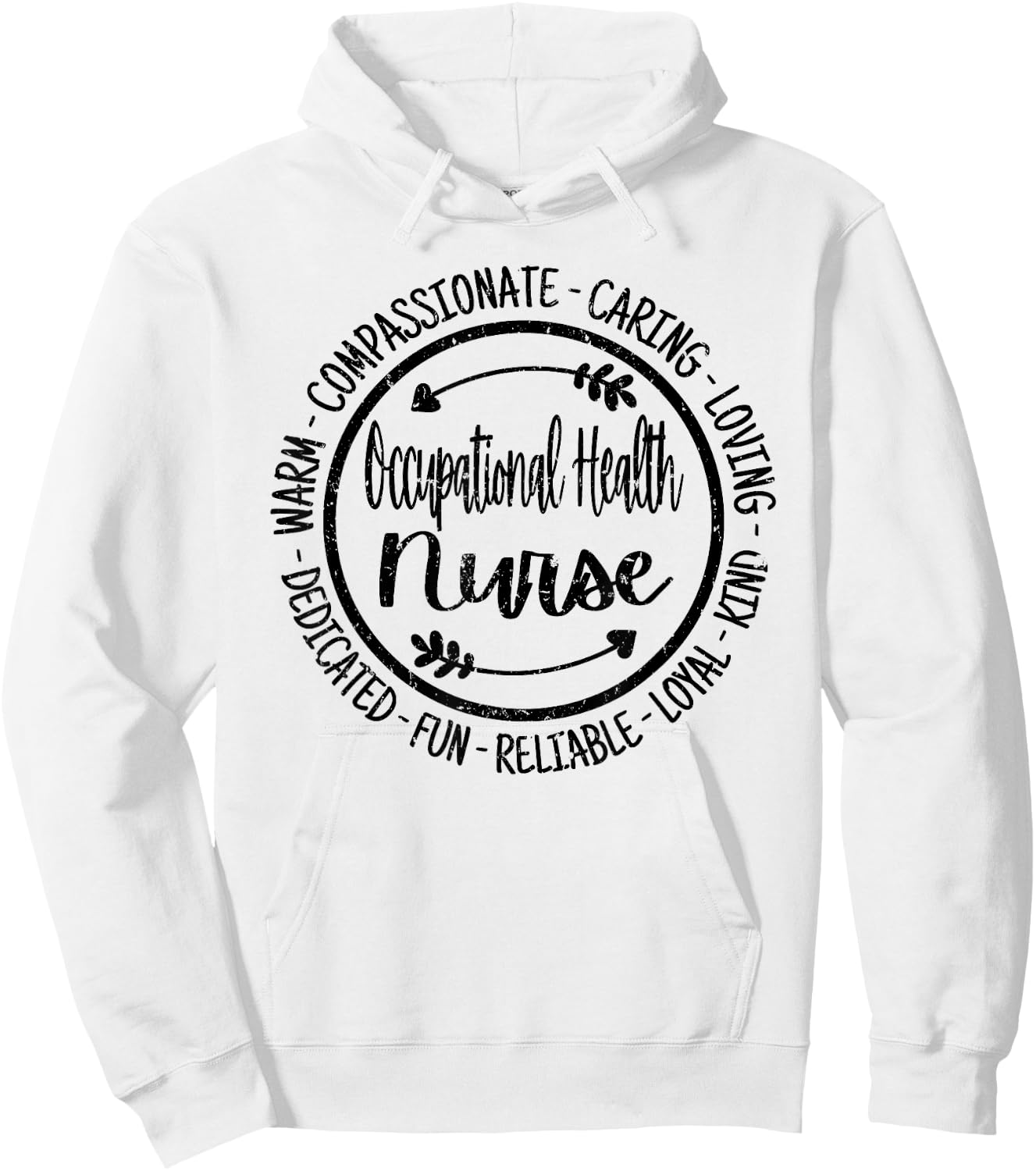 Occupational Health Nurse Life Nursing Squad Appreciation Hoodie - Hoodie | White