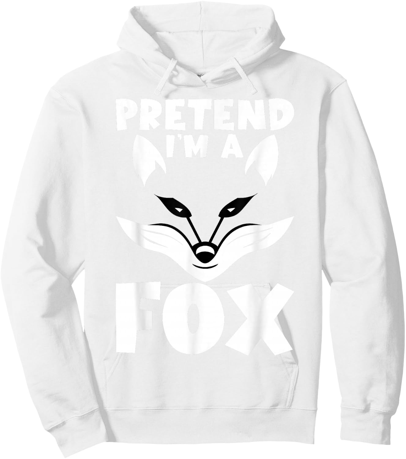 Funny Pretend I'm A Fox Cosplay DIY Halloween Costume Day Hoodie - Hoodie | White