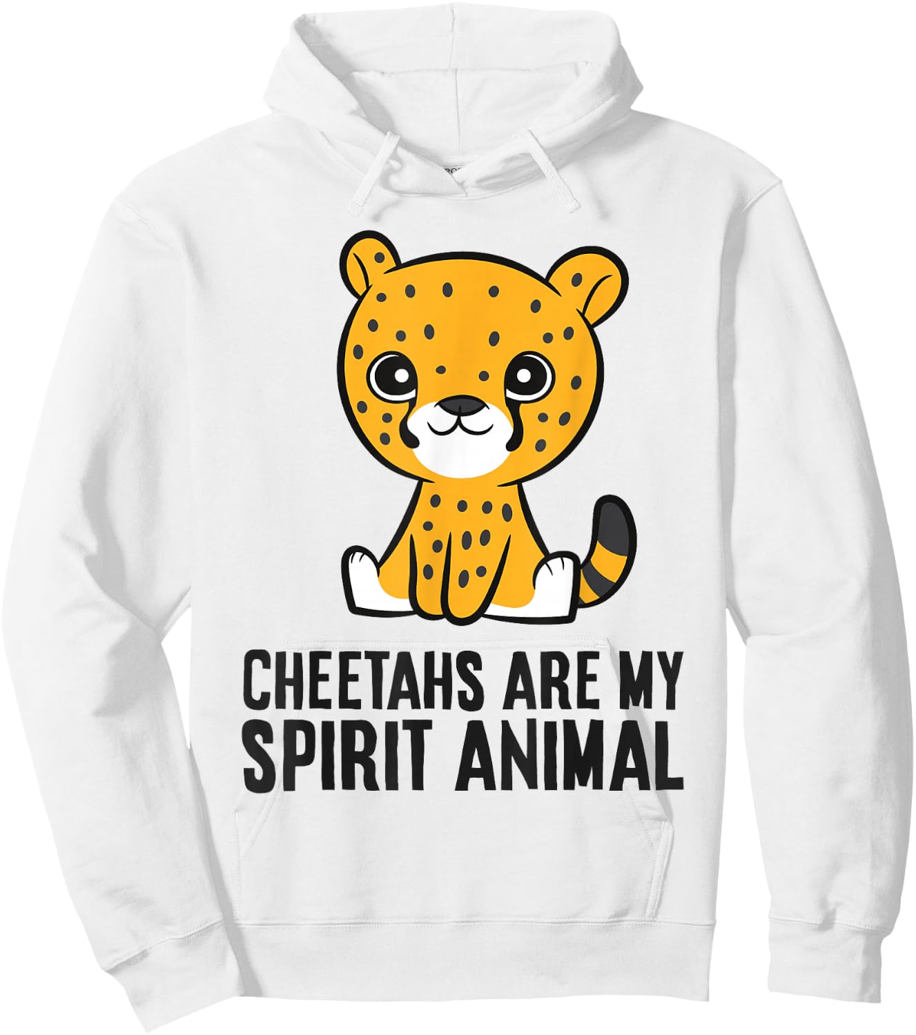 Cheetahs Are My Spirit Animal Hoodie - Hoodie | White