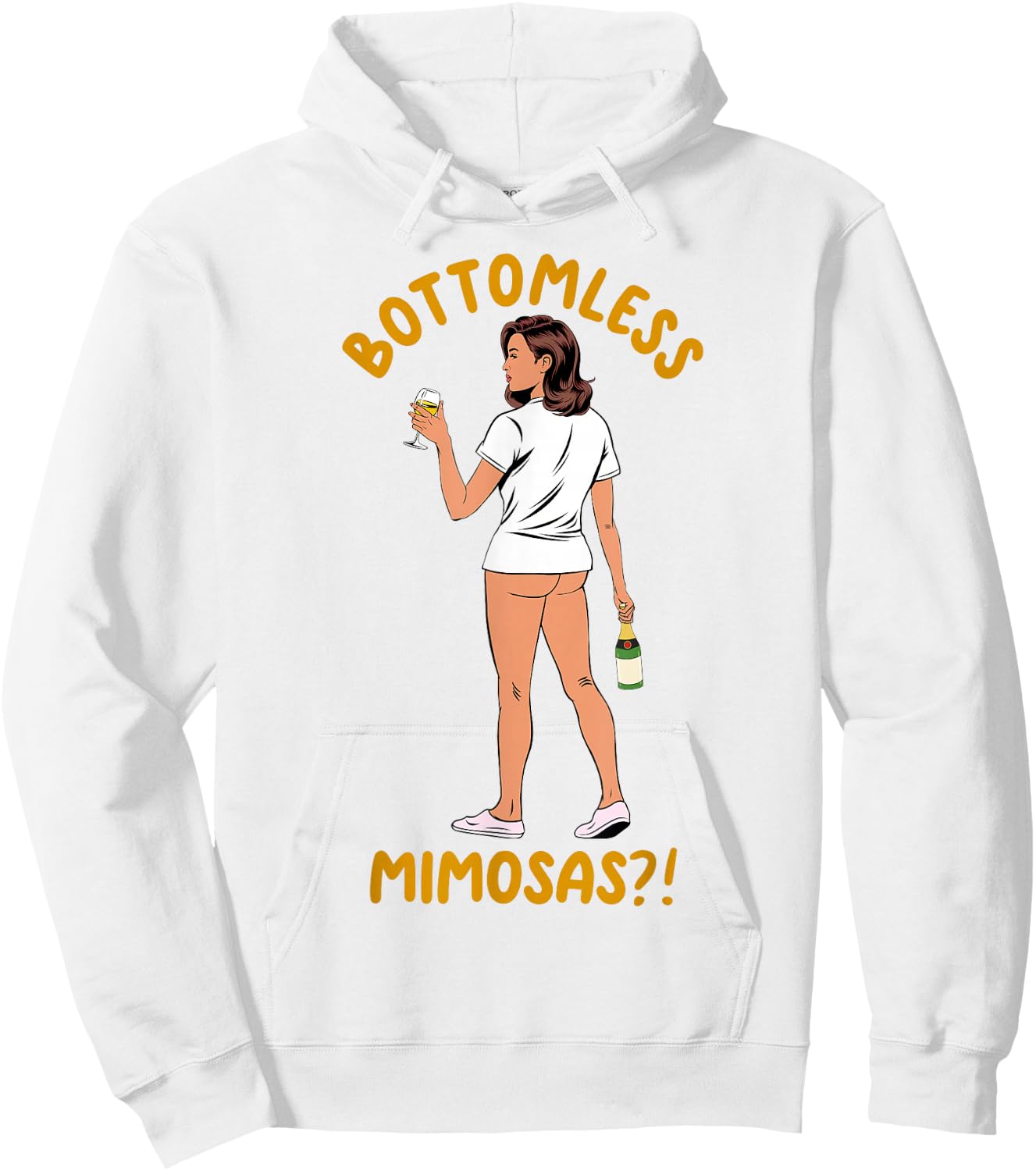 Mimosa Lover Cocktail Drinking Sarcasm Bottomless Mimosa Hoodie - Hoodie | White