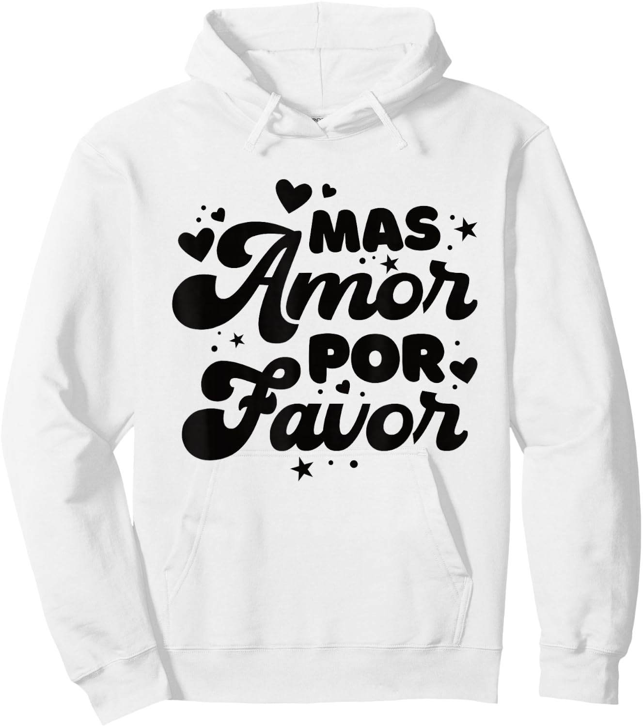 Mas Amor Por Favor Hoodie - Hoodie | White