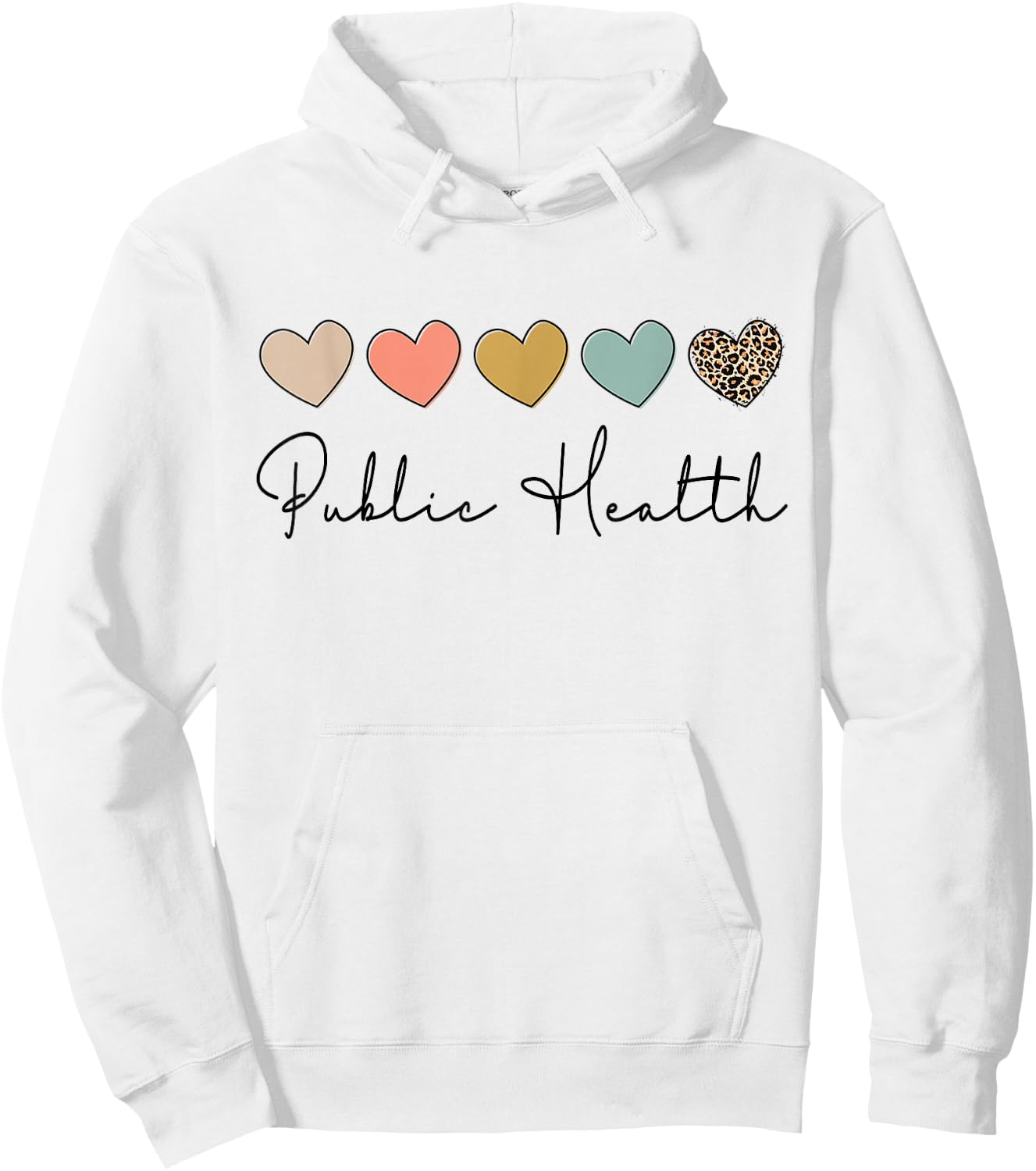 Public Health Healthcare Worker Appreciation Hoodie - Hoodie | White