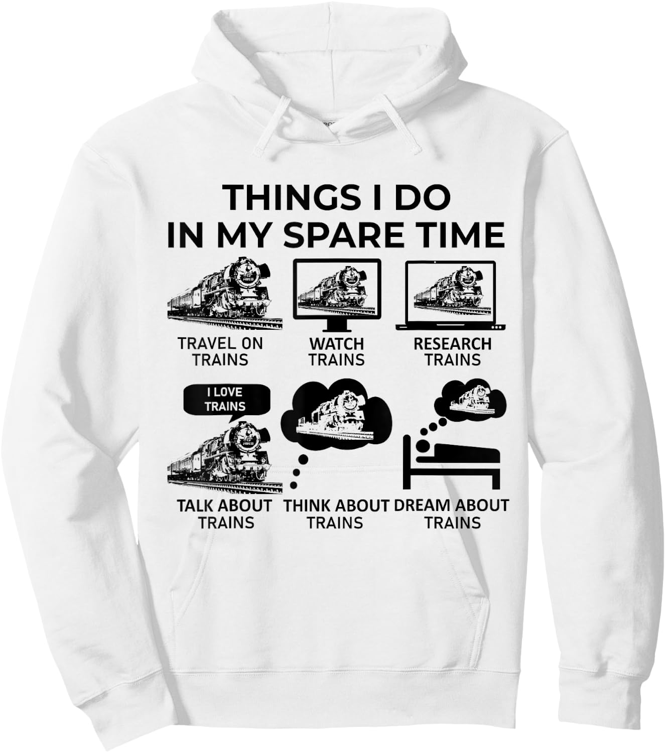 Things I Do in My Spare Time - Trains Hoodie - Hoodie | White