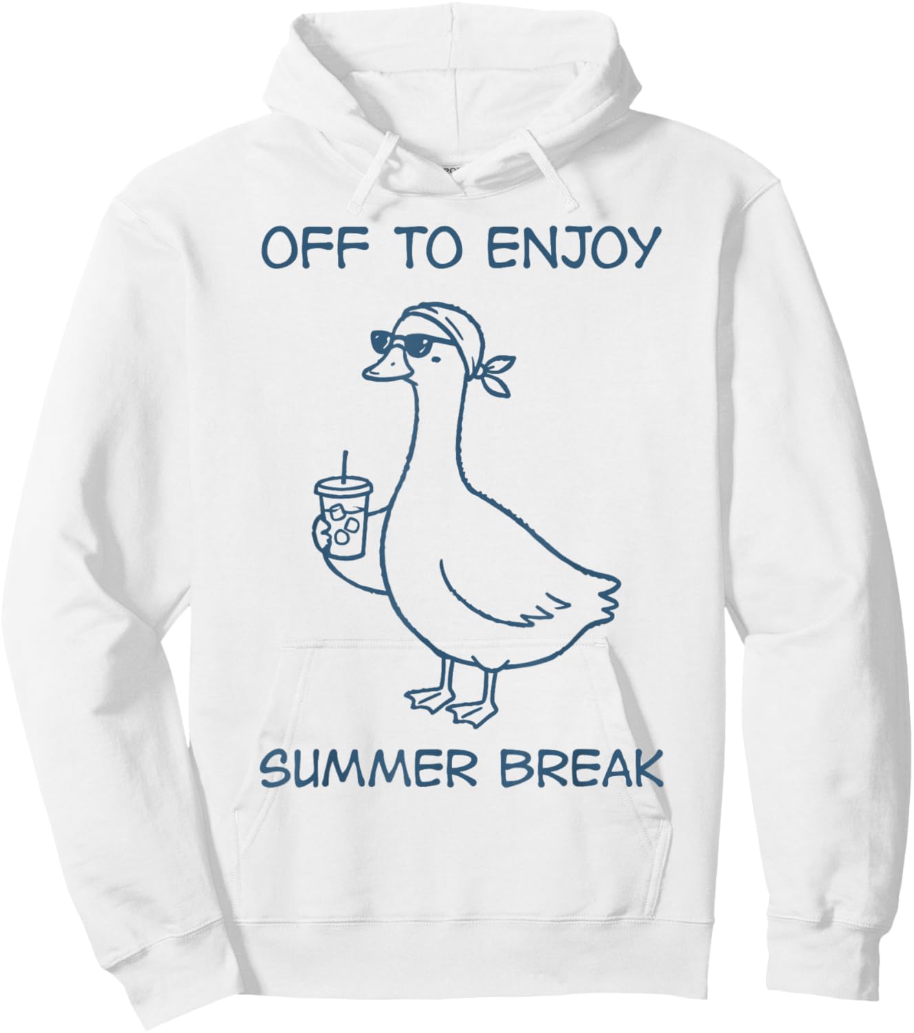 Summer Break Teacher Life Silly Goose Last Day of School Hoodie - Hoodie | White