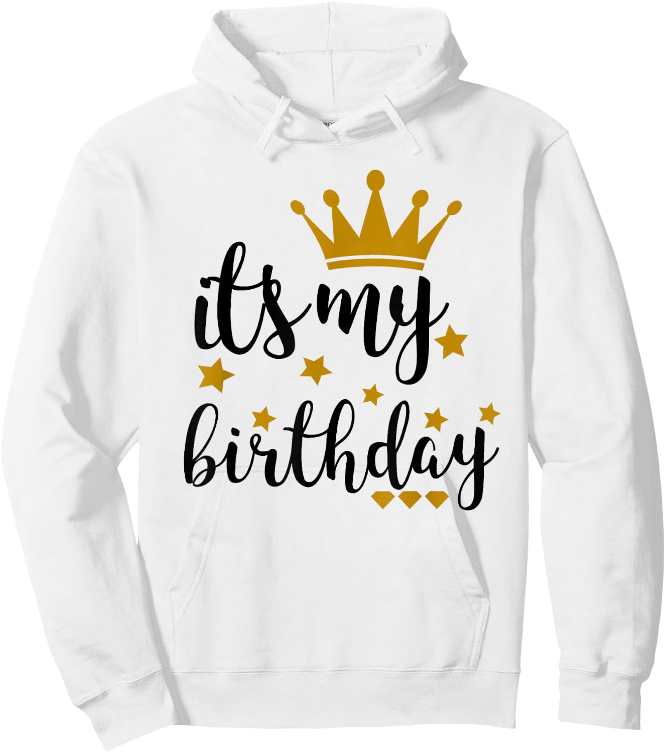 It's My Birthday Shirt , Teens, Girls, Black & Gold Hoodie - Hoodie | White