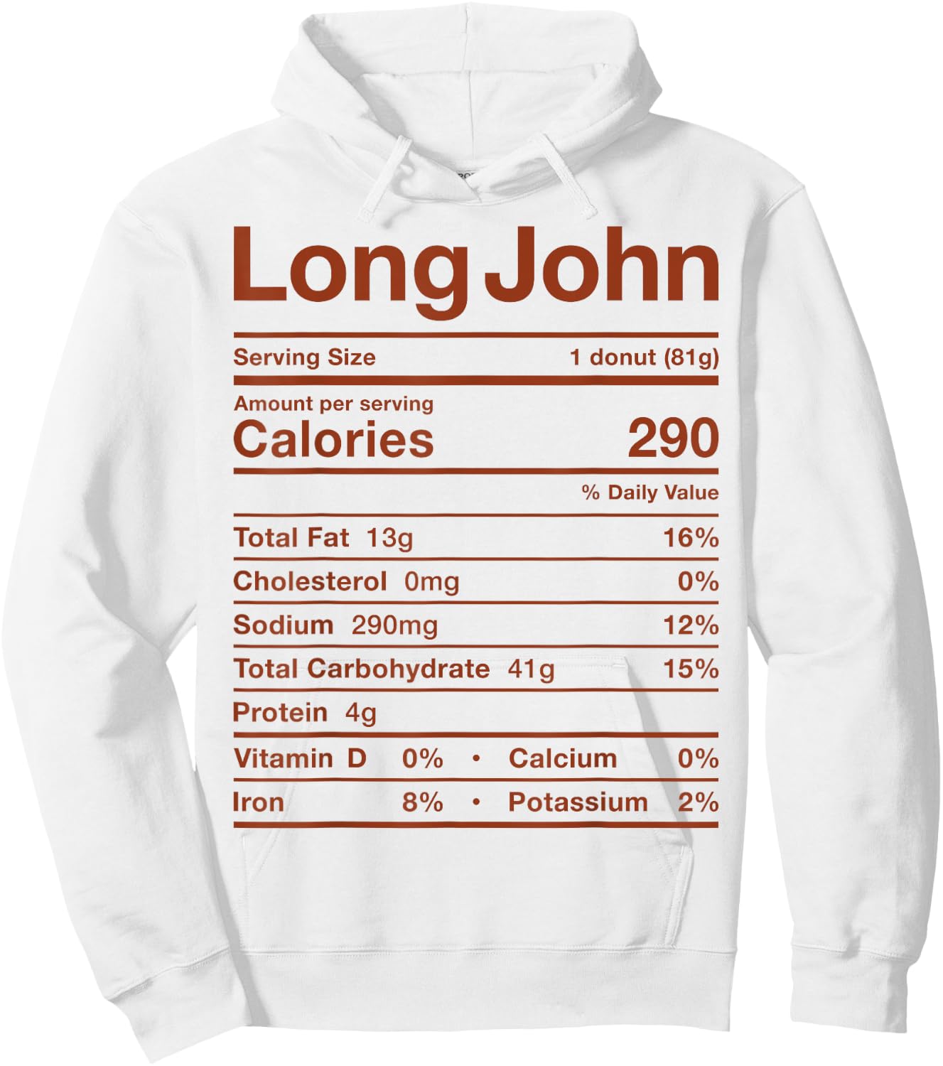 Long John Nutrition Facts Costume Food Donut Maple Iced Fall Hoodie - Hoodie | White
