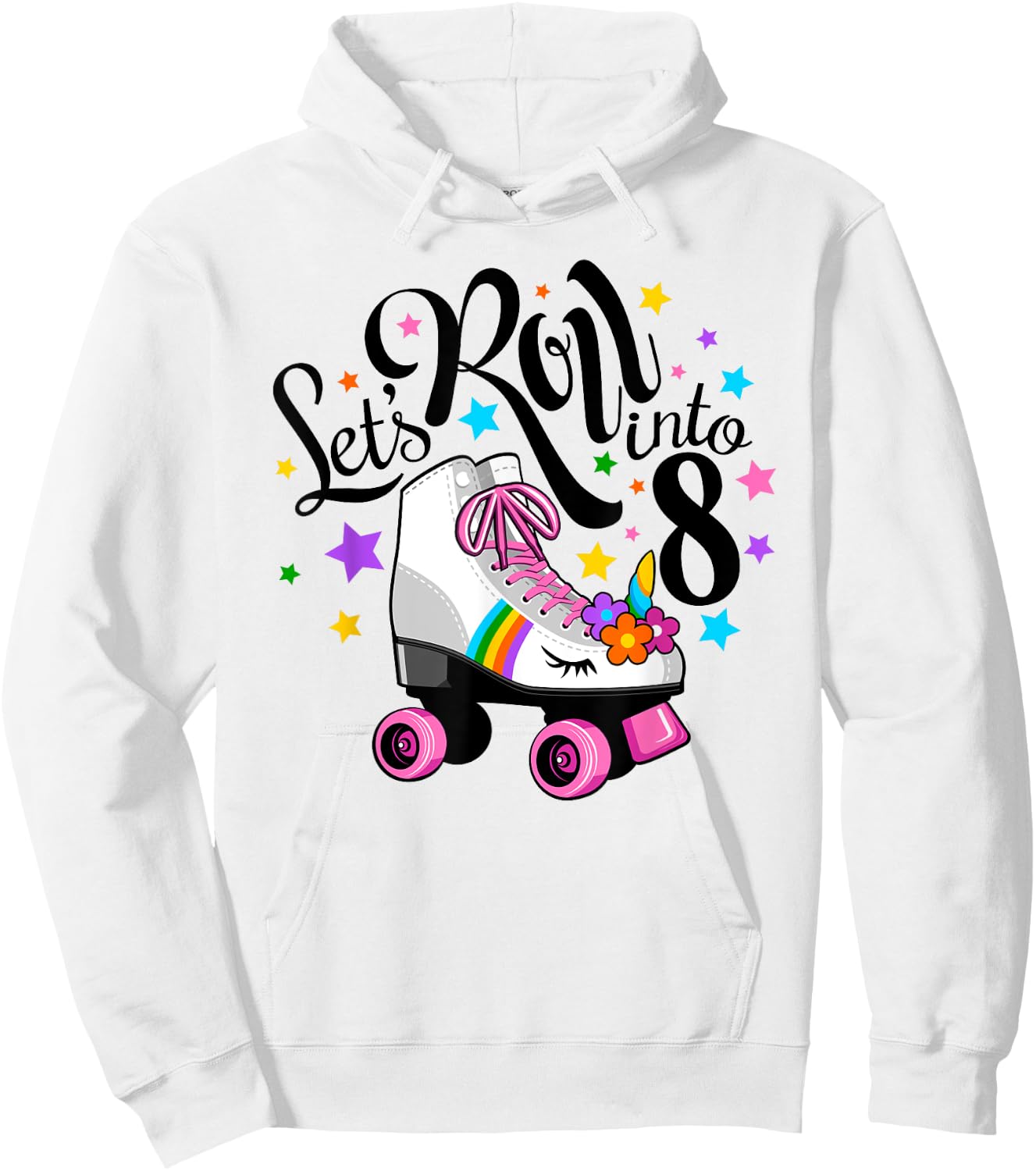 Lets roll into 8 Birthday. Unicorn, Roller skate Hoodie - Hoodie | White