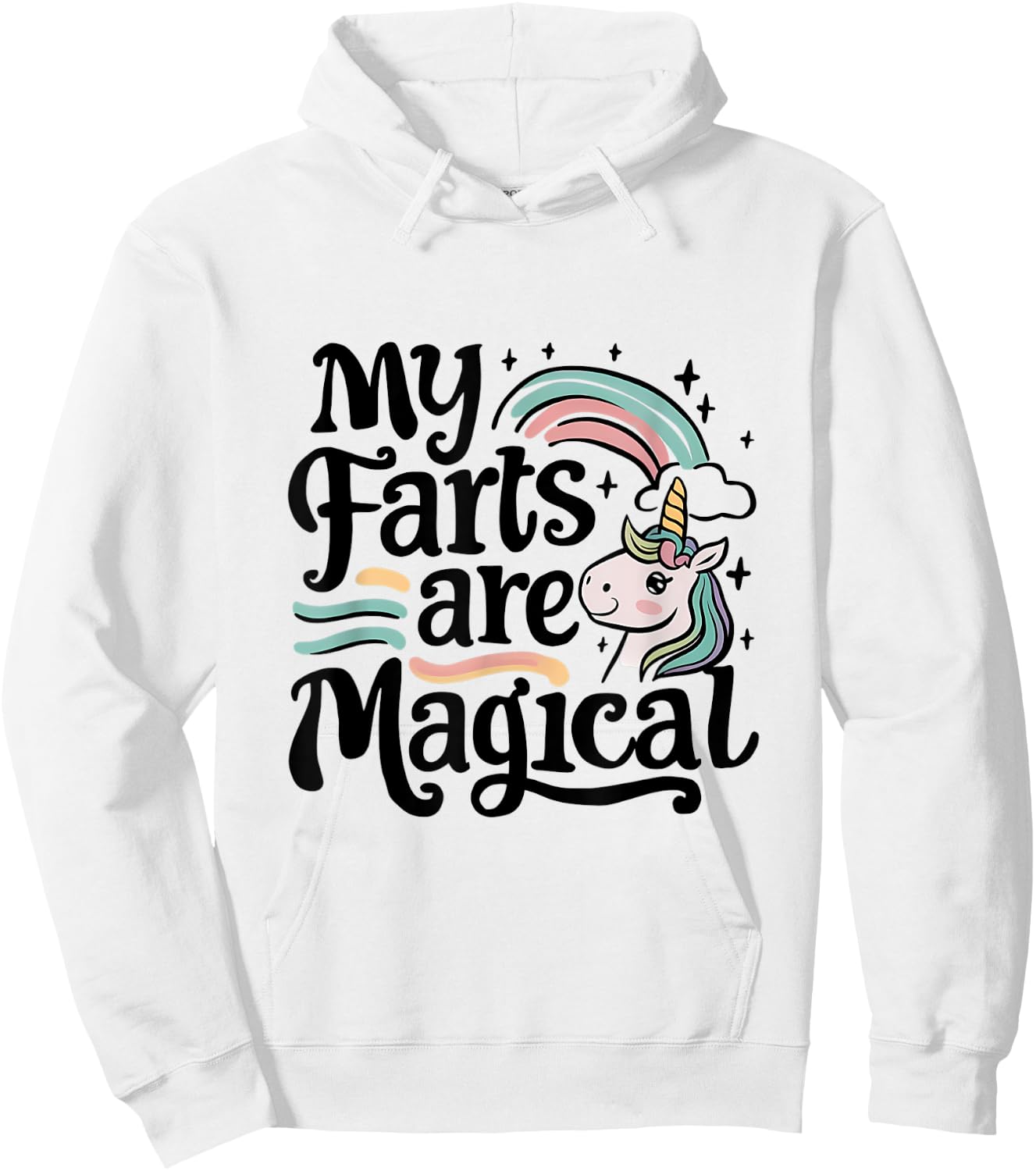 My Farts Are Magical Funny Unicorn Hoodie - Hoodie | White