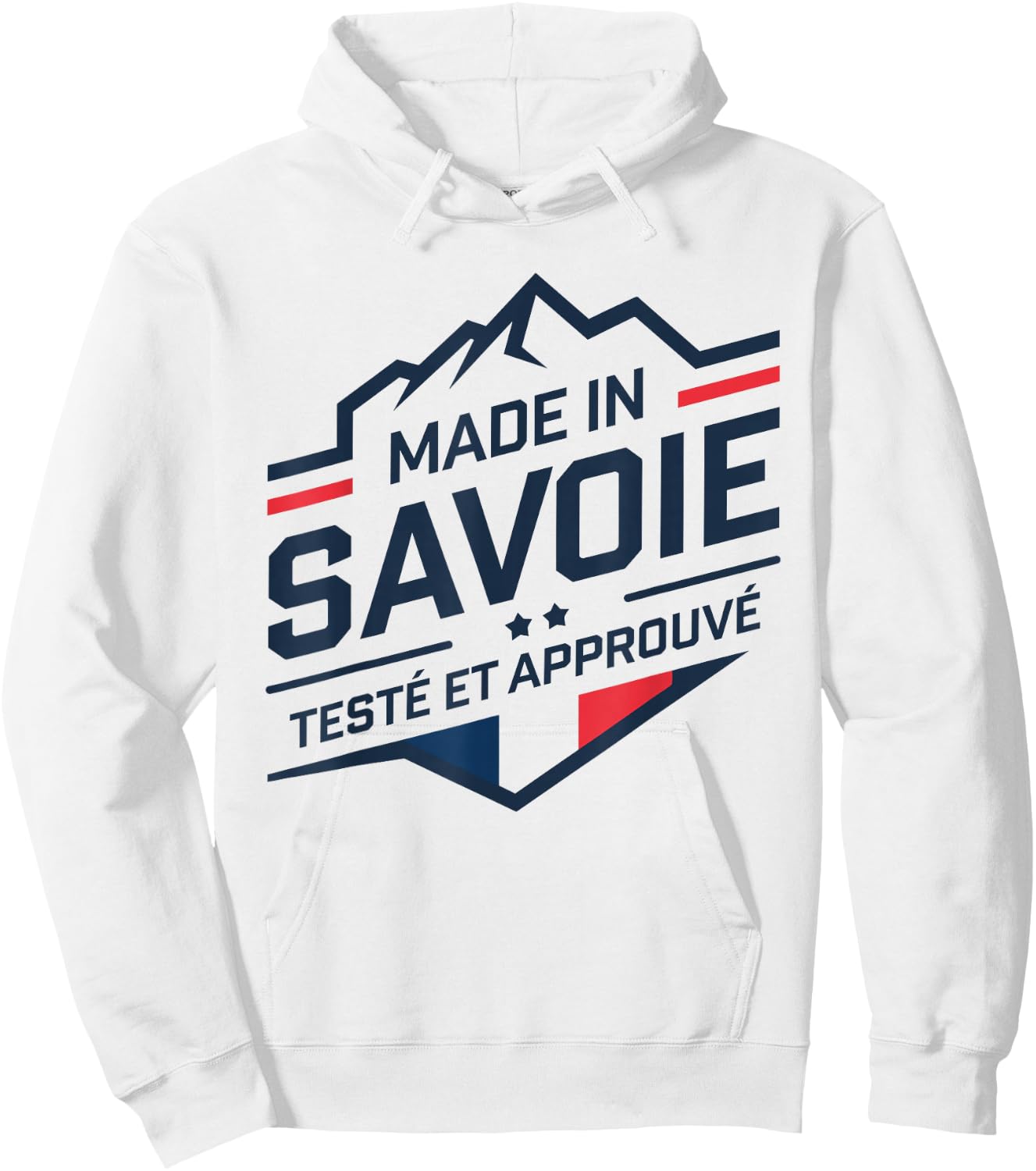 Made In Savoie Tested And Approved Savoyard Savoyard Savoyard , white, S Hoodie - Hoodie | White