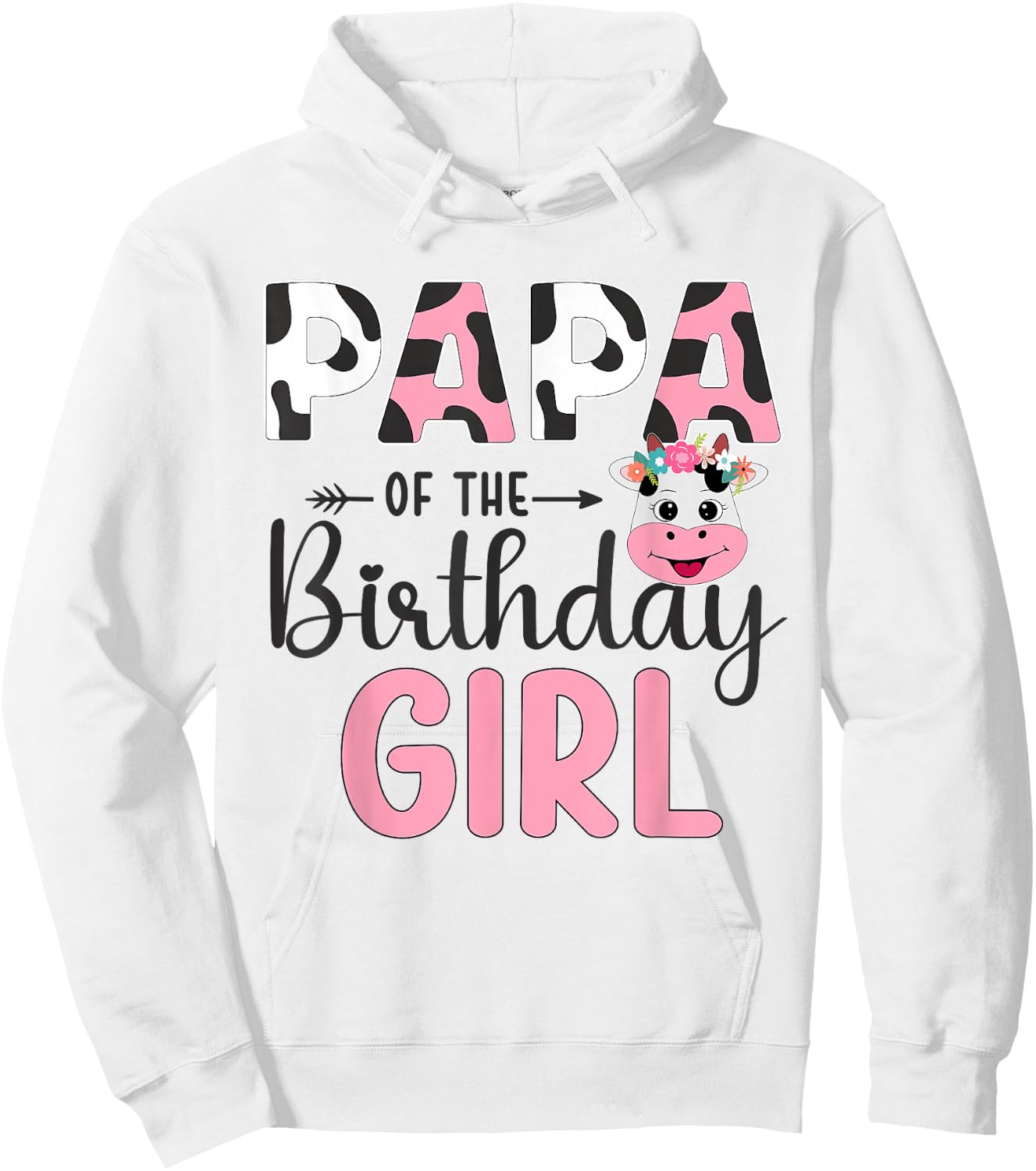 Papa of The Birthday Girl Farm Cow 1 St Birthday Girl Hoodie - Hoodie | White