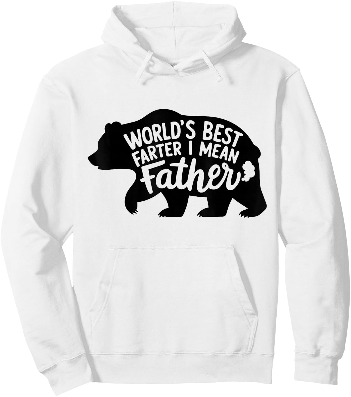 World's Best Farter I Mean Father Dads Gifts Bear Funny Hoodie - Hoodie | White