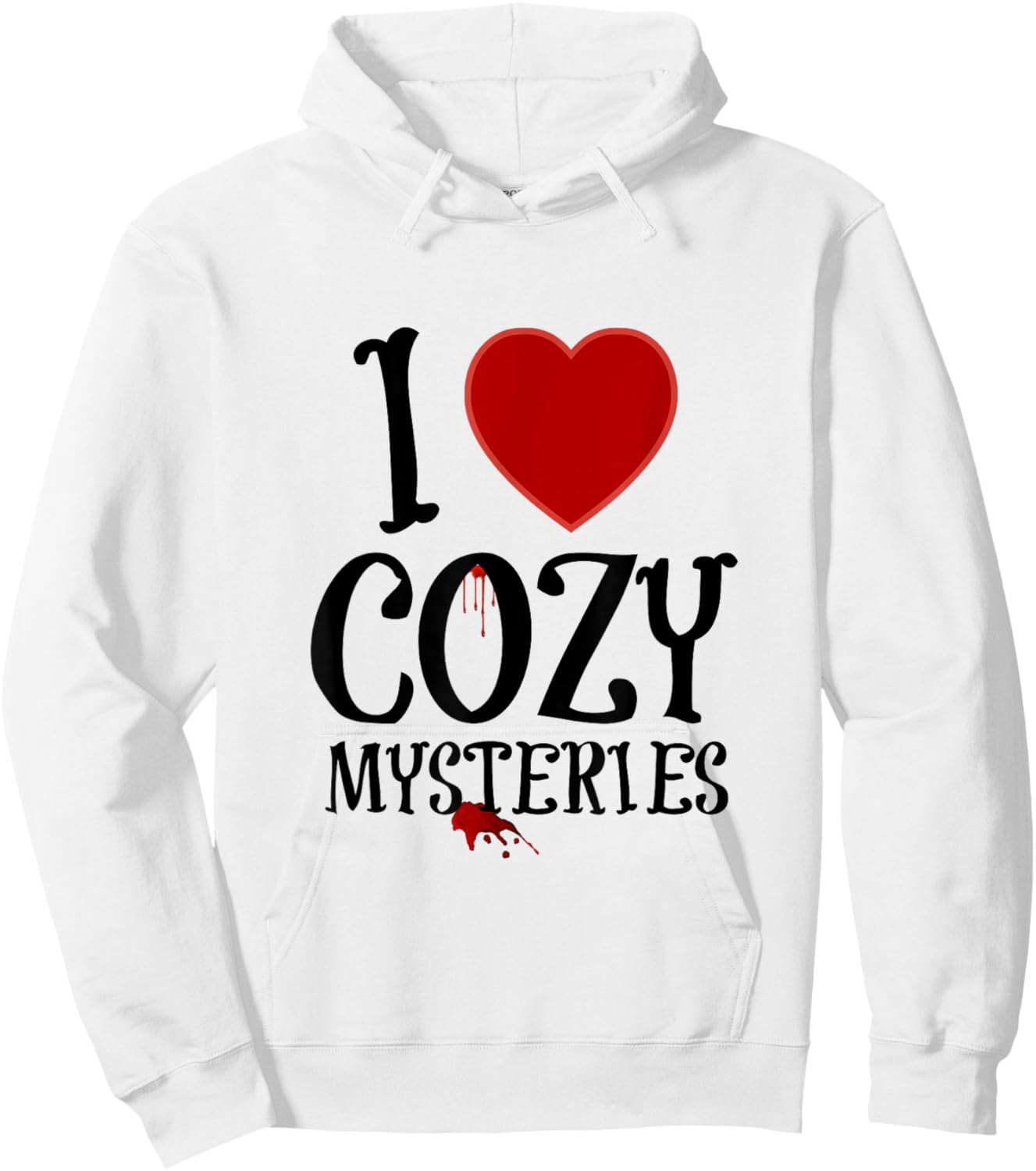 I Love Cozy Mysteries Hoodie - Hoodie | White